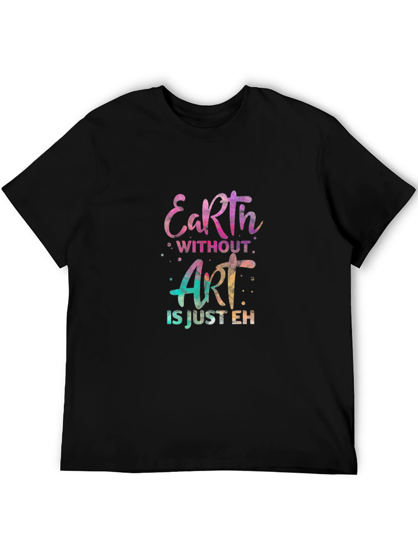 Earth Without Art Black Graphic Tee