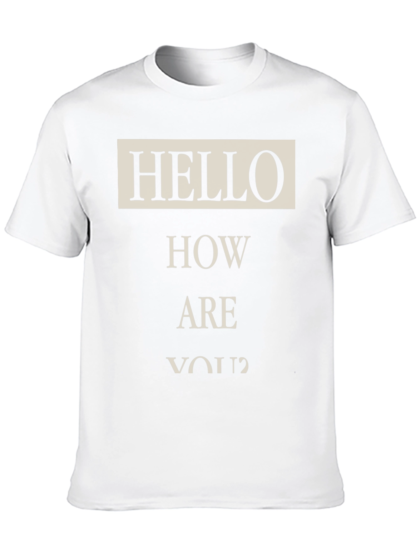 Hello How Are You? Graphic T-Shirt