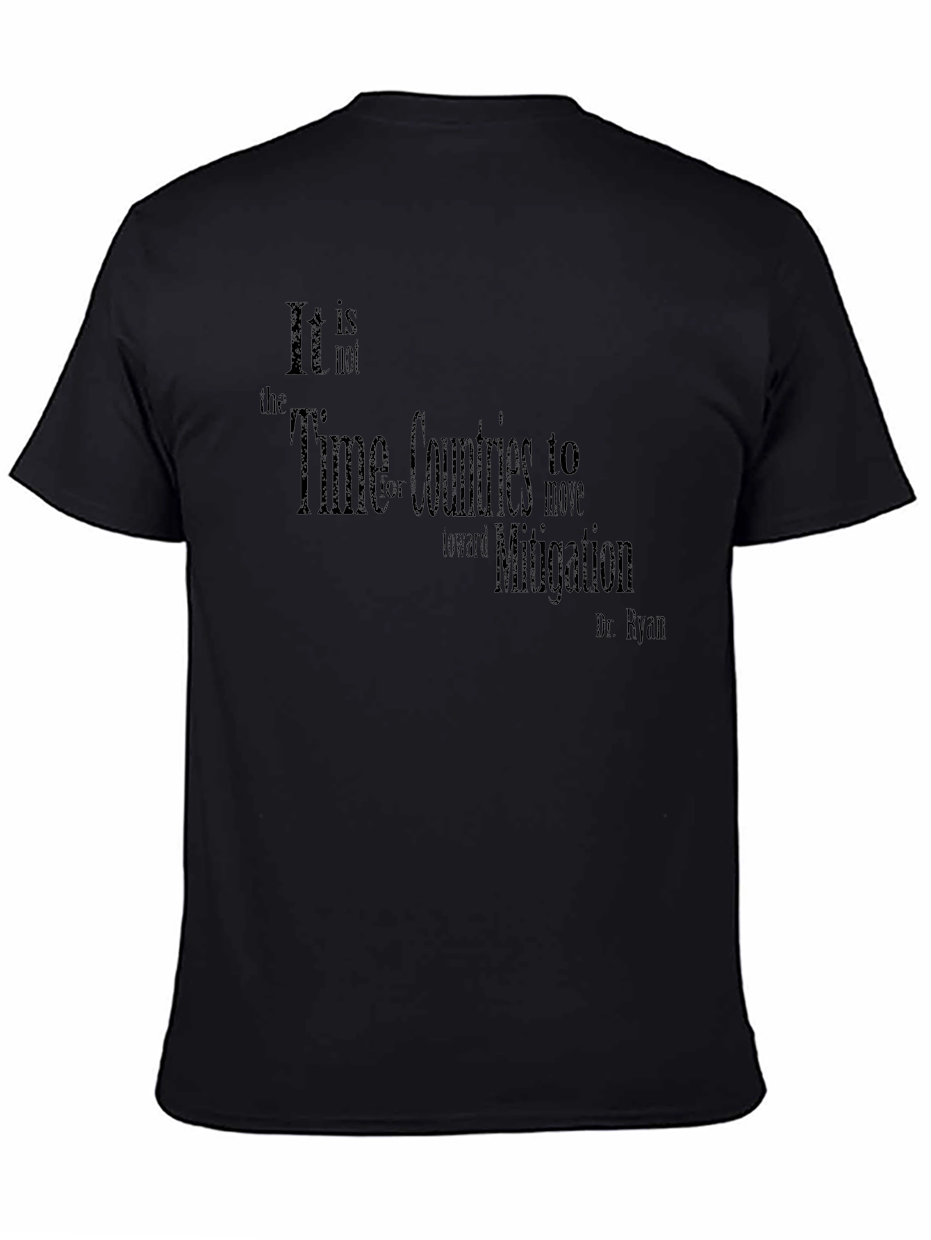 Dr. Ryan Mitigation T-Shirt