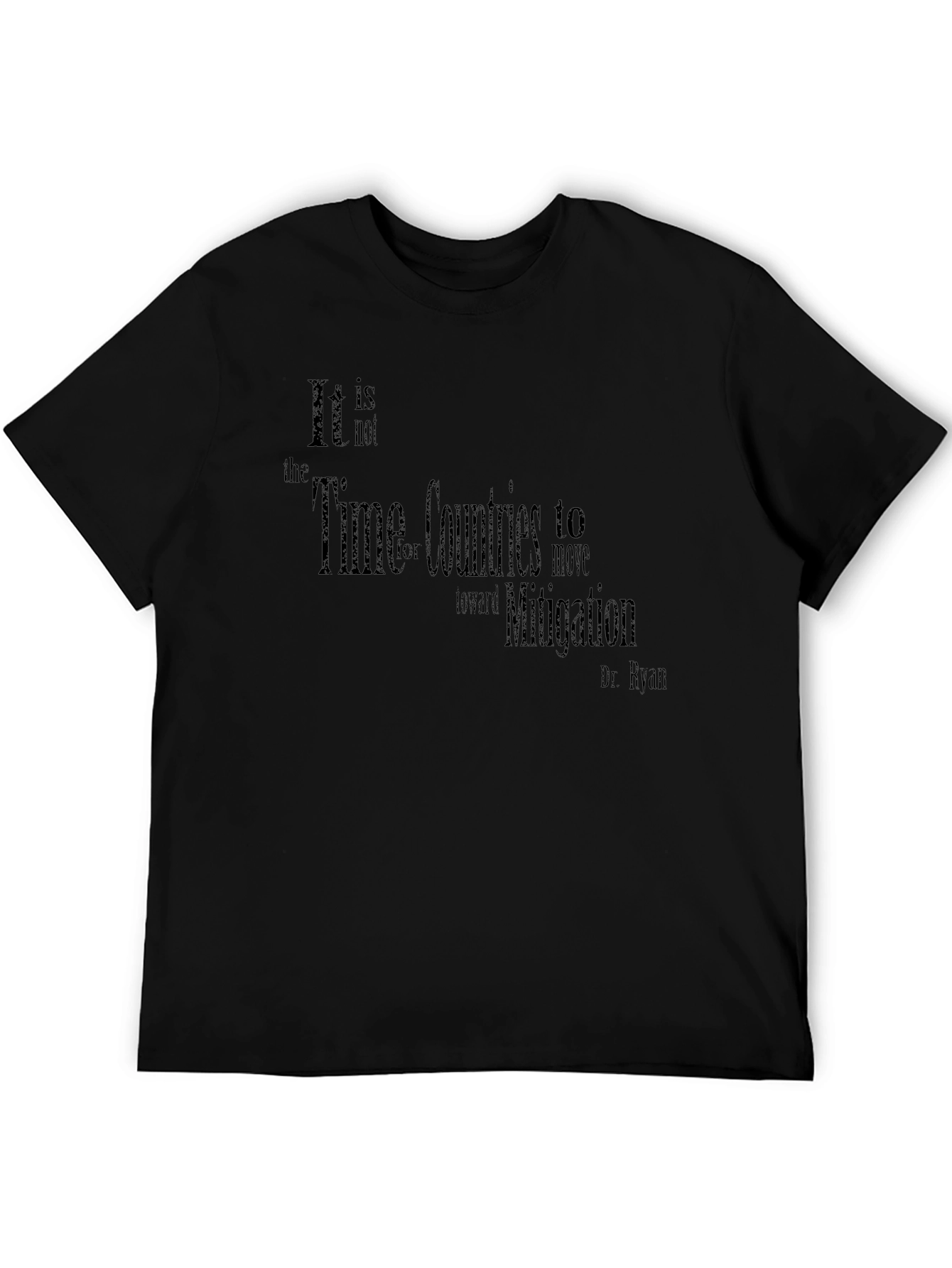 Dr. Ryan Mitigation T-Shirt