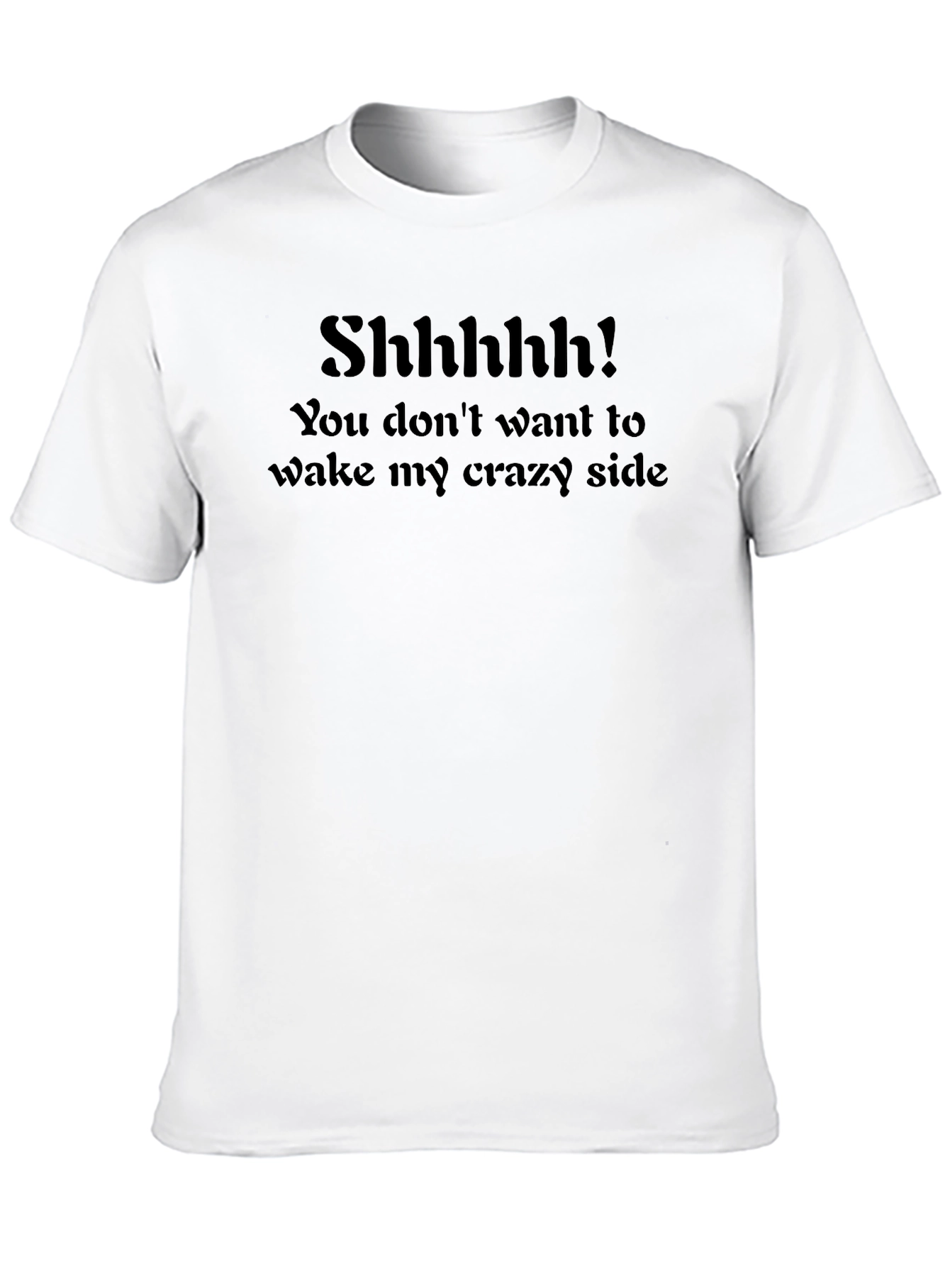 Shhhhh! Crazy Side Mens Black T-Shirt