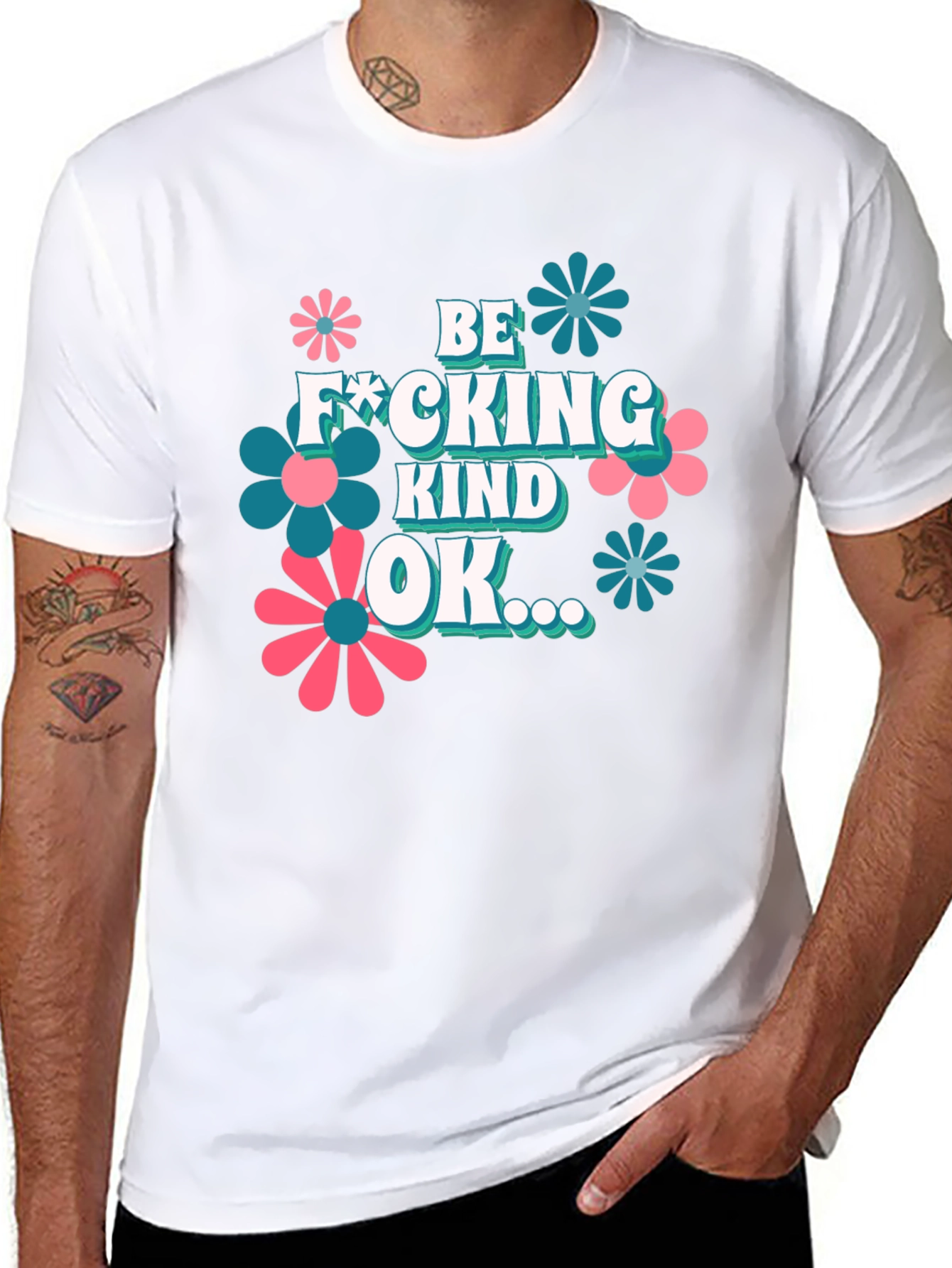 Be F*cking Kind OK T-Shirt Graphic Design Novelty