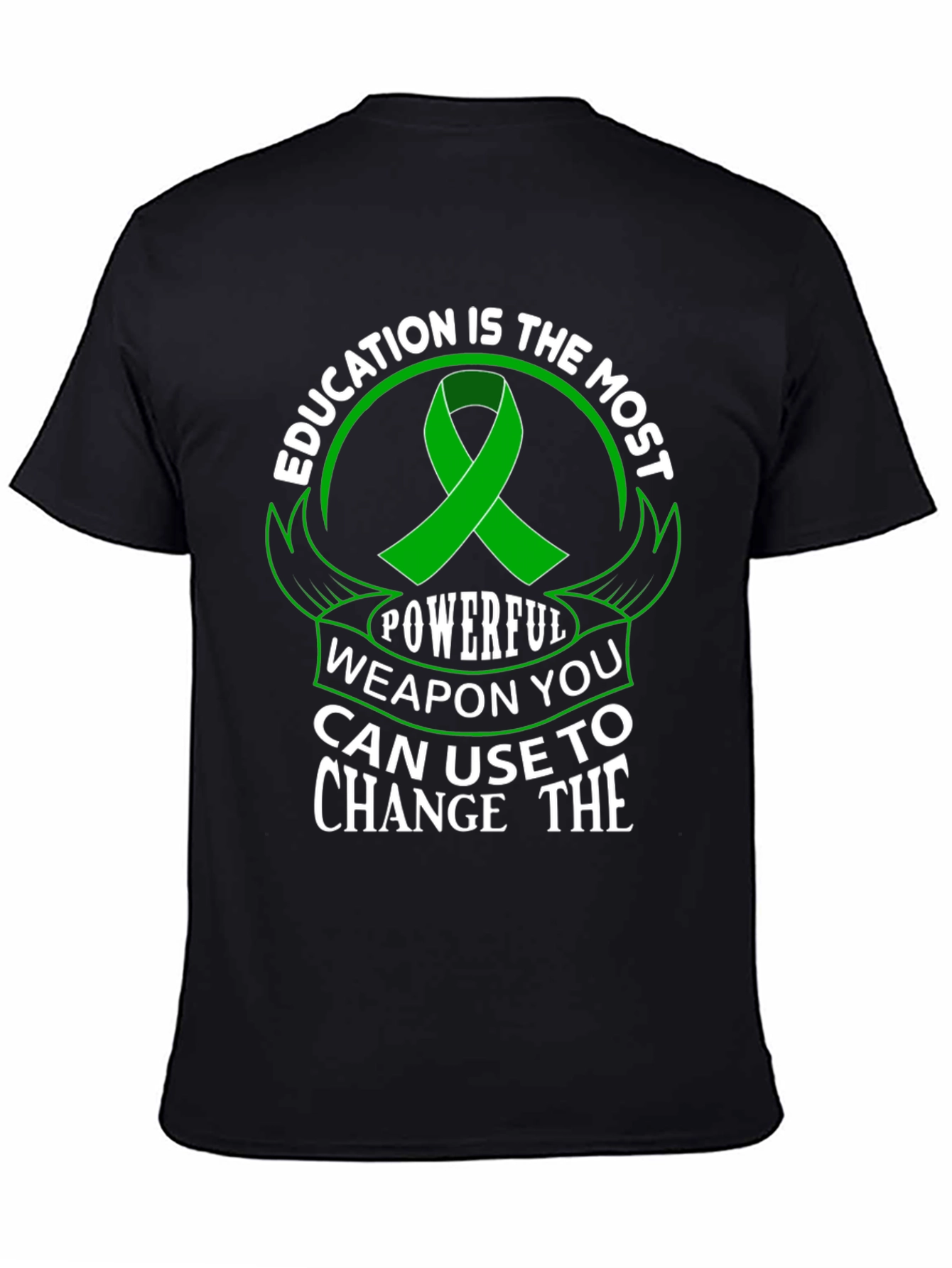 Education is Powerful T-Shirt Green Ribbon