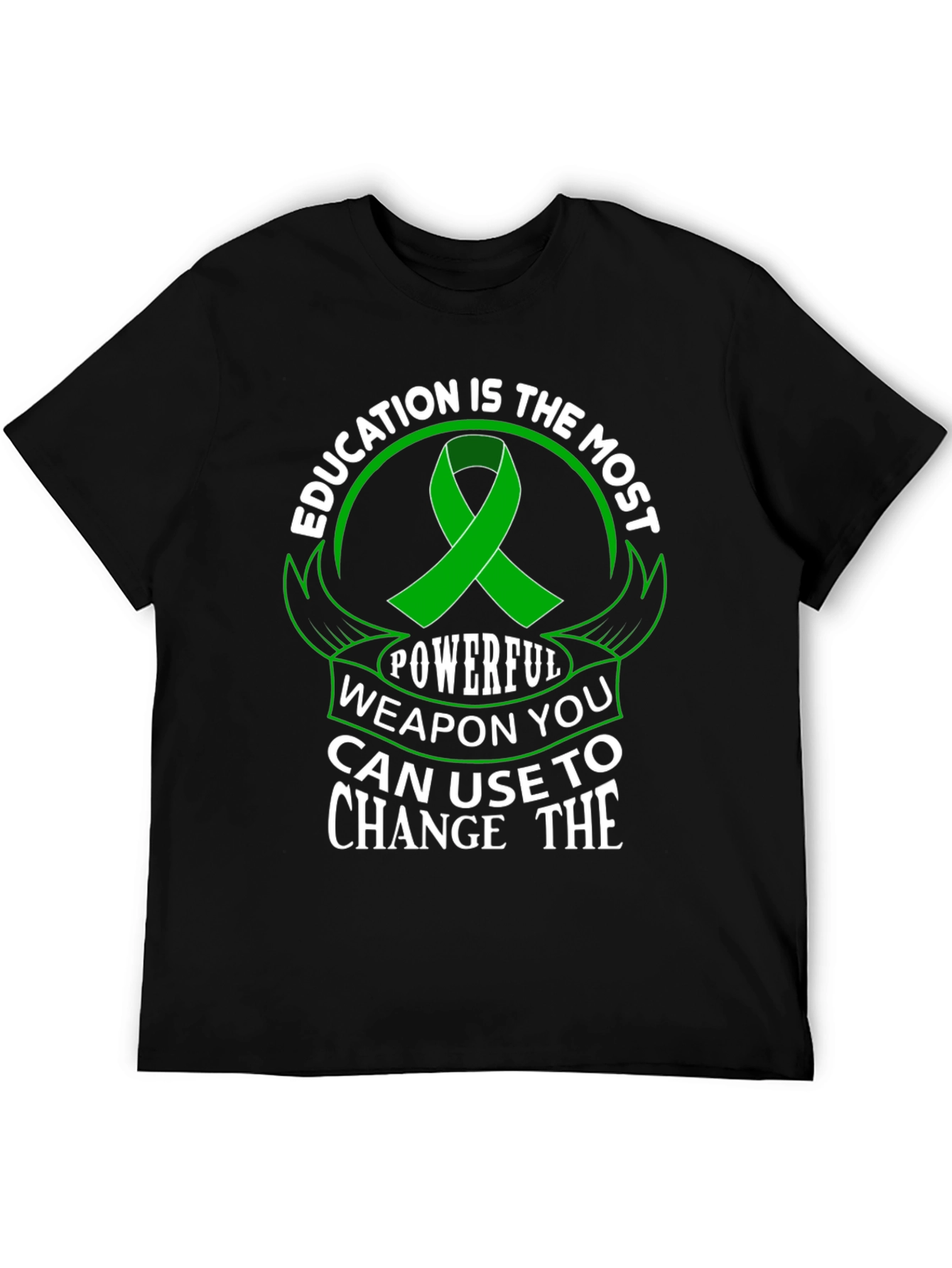 Education is Powerful T-Shirt Green Ribbon