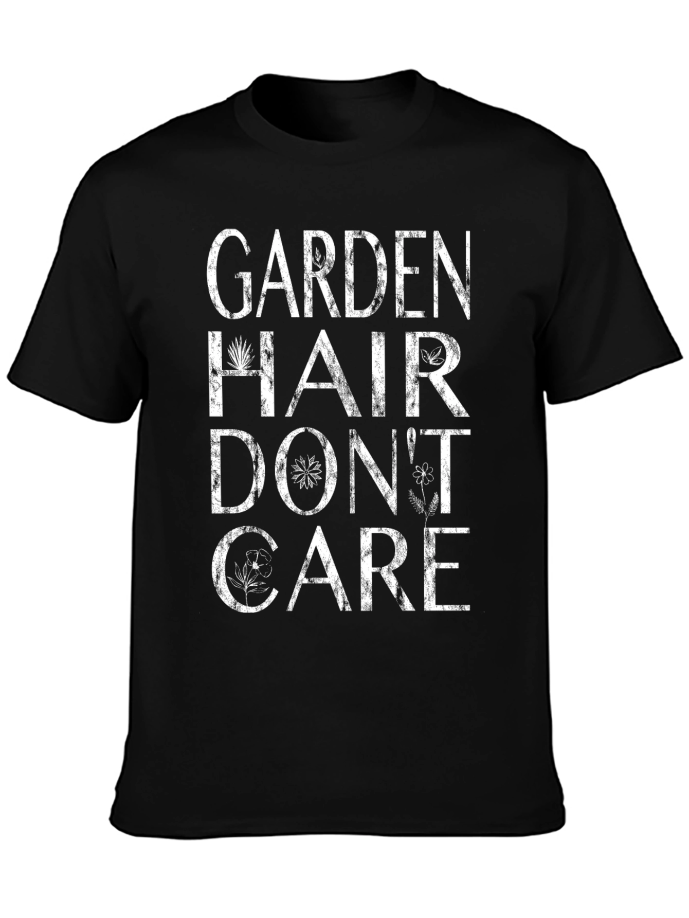 Garden Hair Dont Care Black T-Shirt