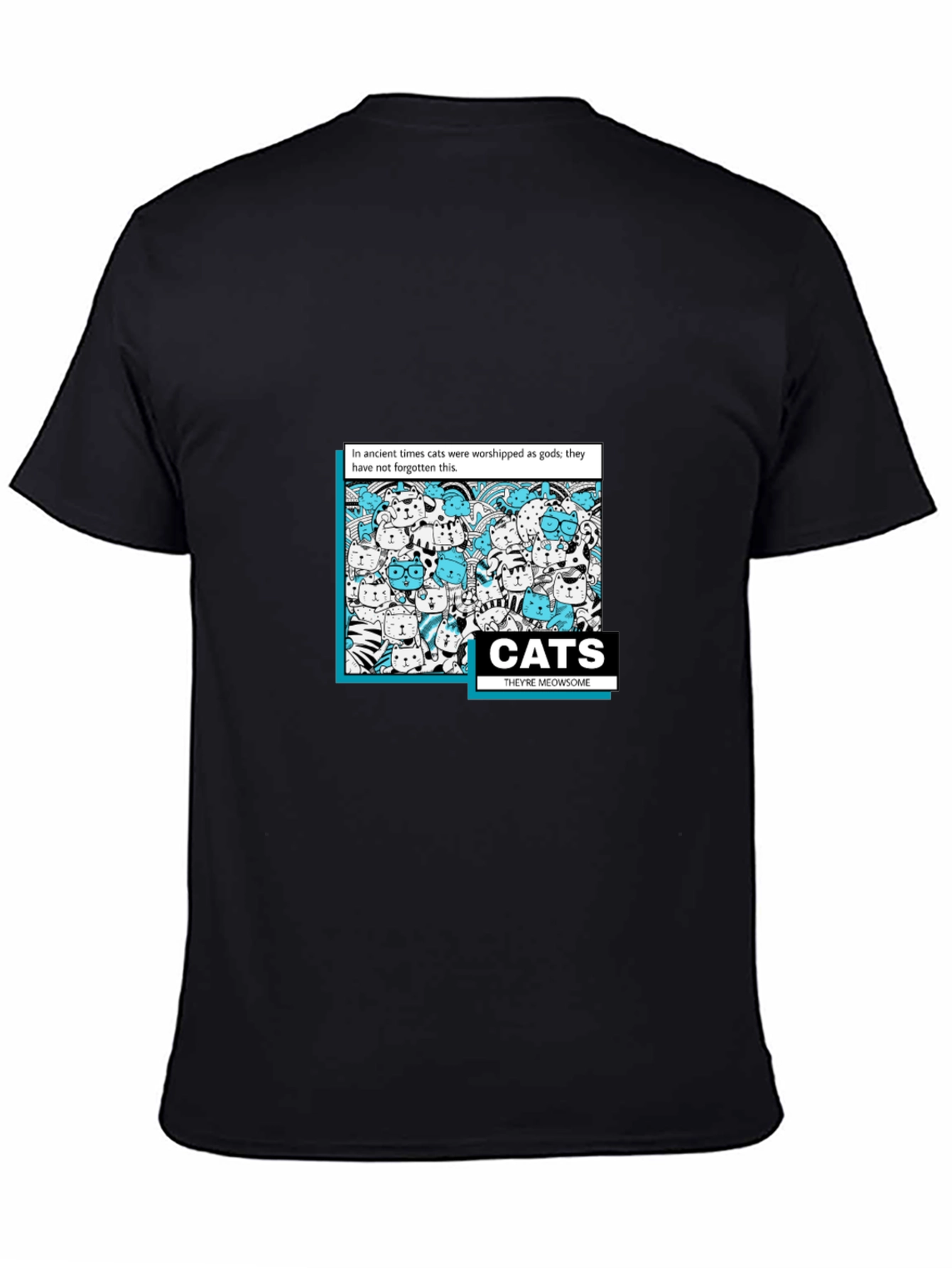 Cats Theyre Meowsome T-Shirt