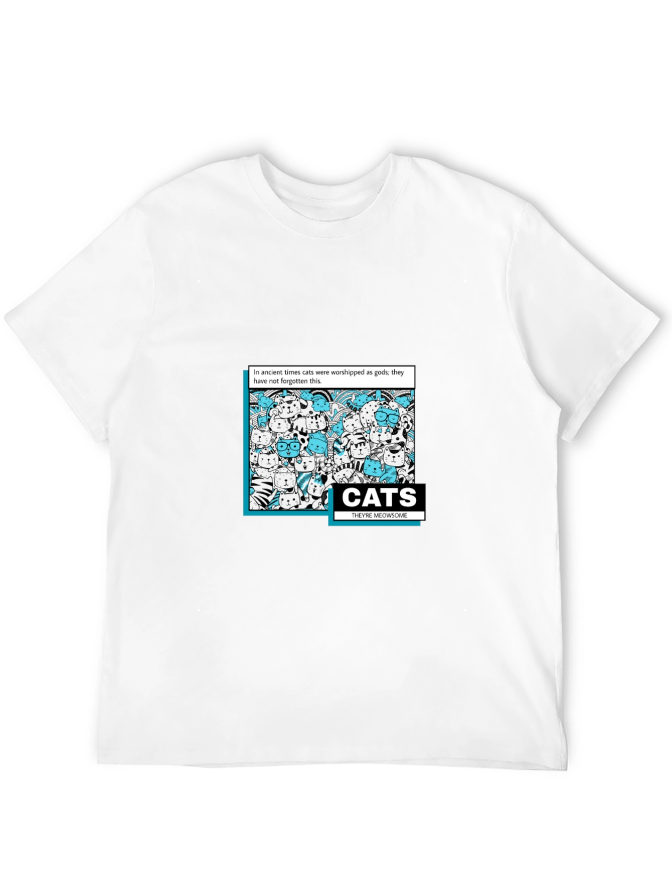 Cats Theyre Meowsome T-Shirt