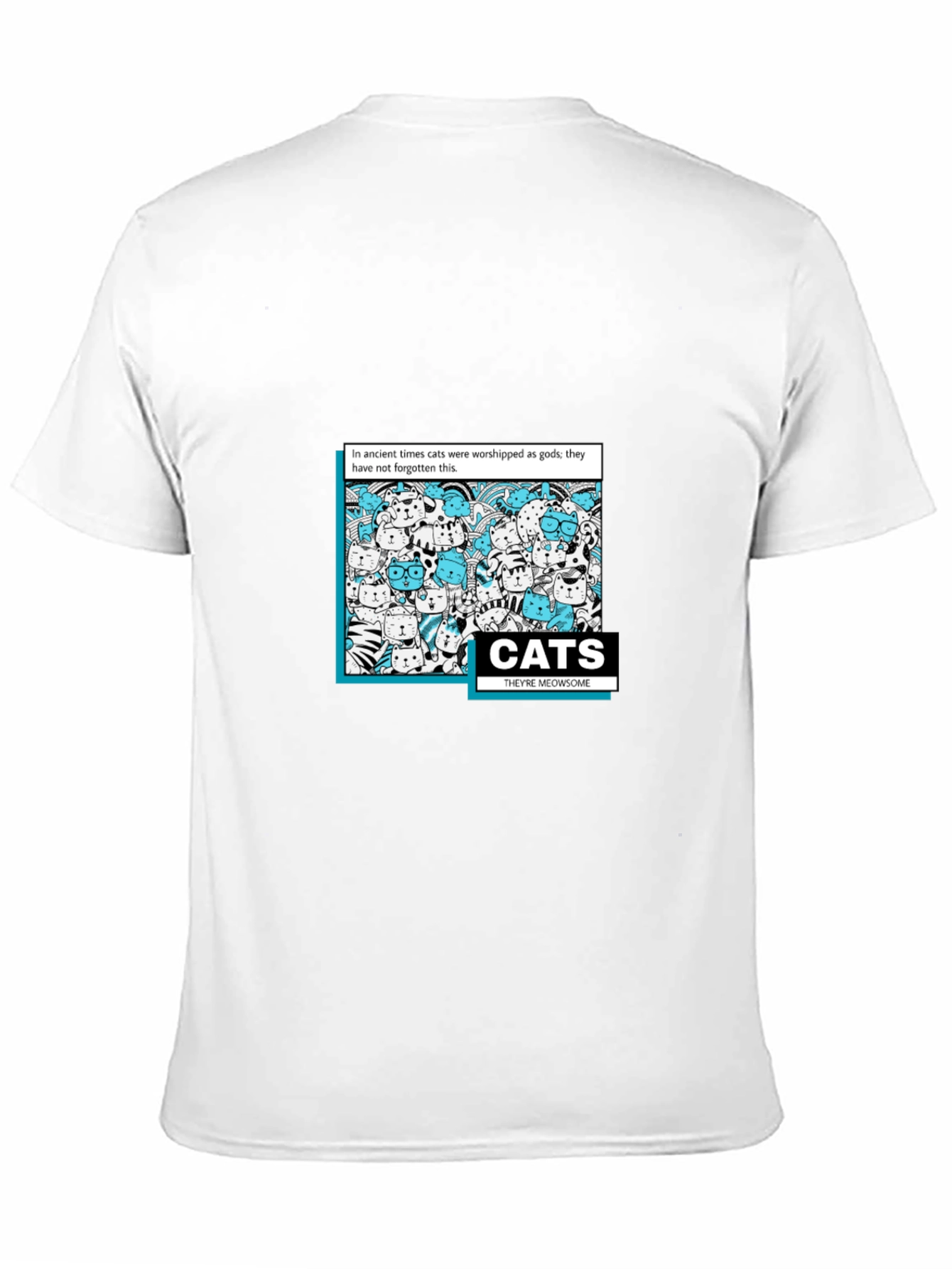 Cats Theyre Meowsome T-Shirt