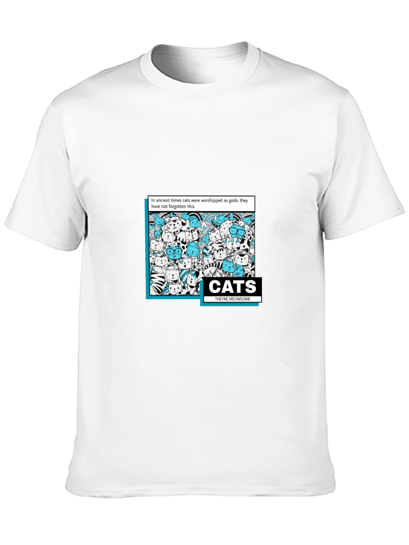 Cats Theyre Meowsome T-Shirt