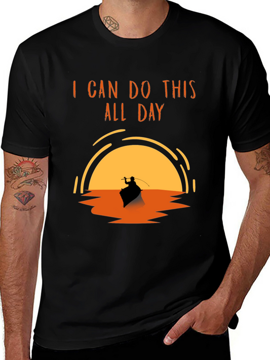 I Can Do This All Day Fishing T-Shirt