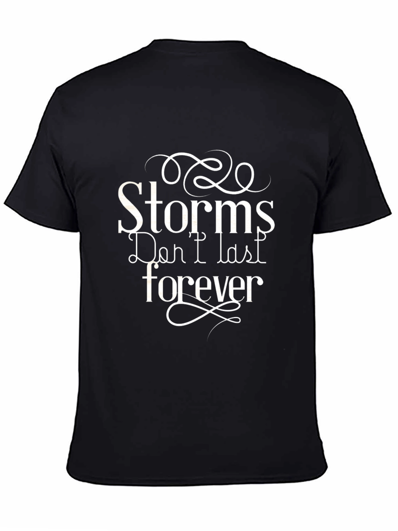 Storms Dont Last Forever Graphic Tee