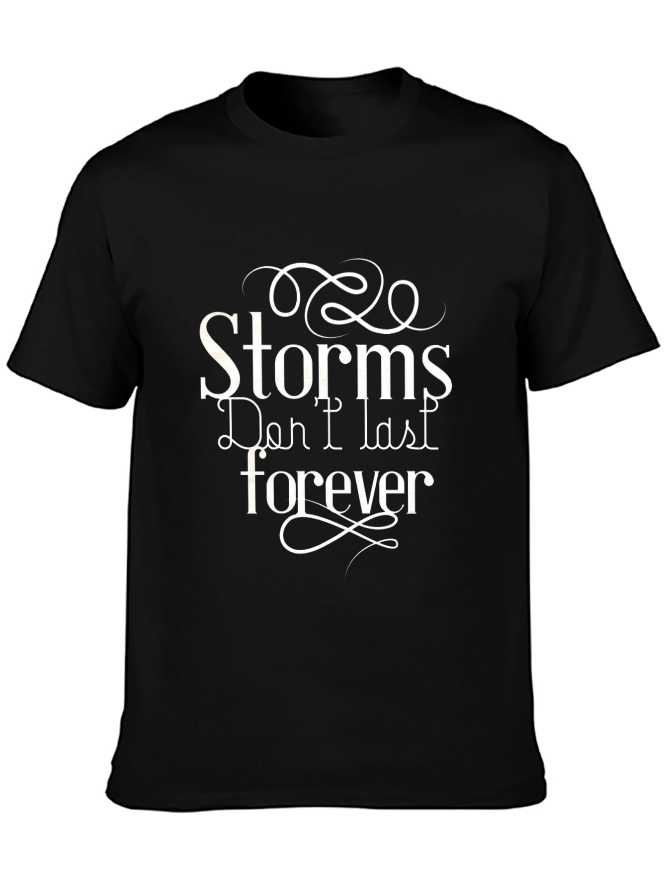Storms Dont Last Forever Graphic Tee