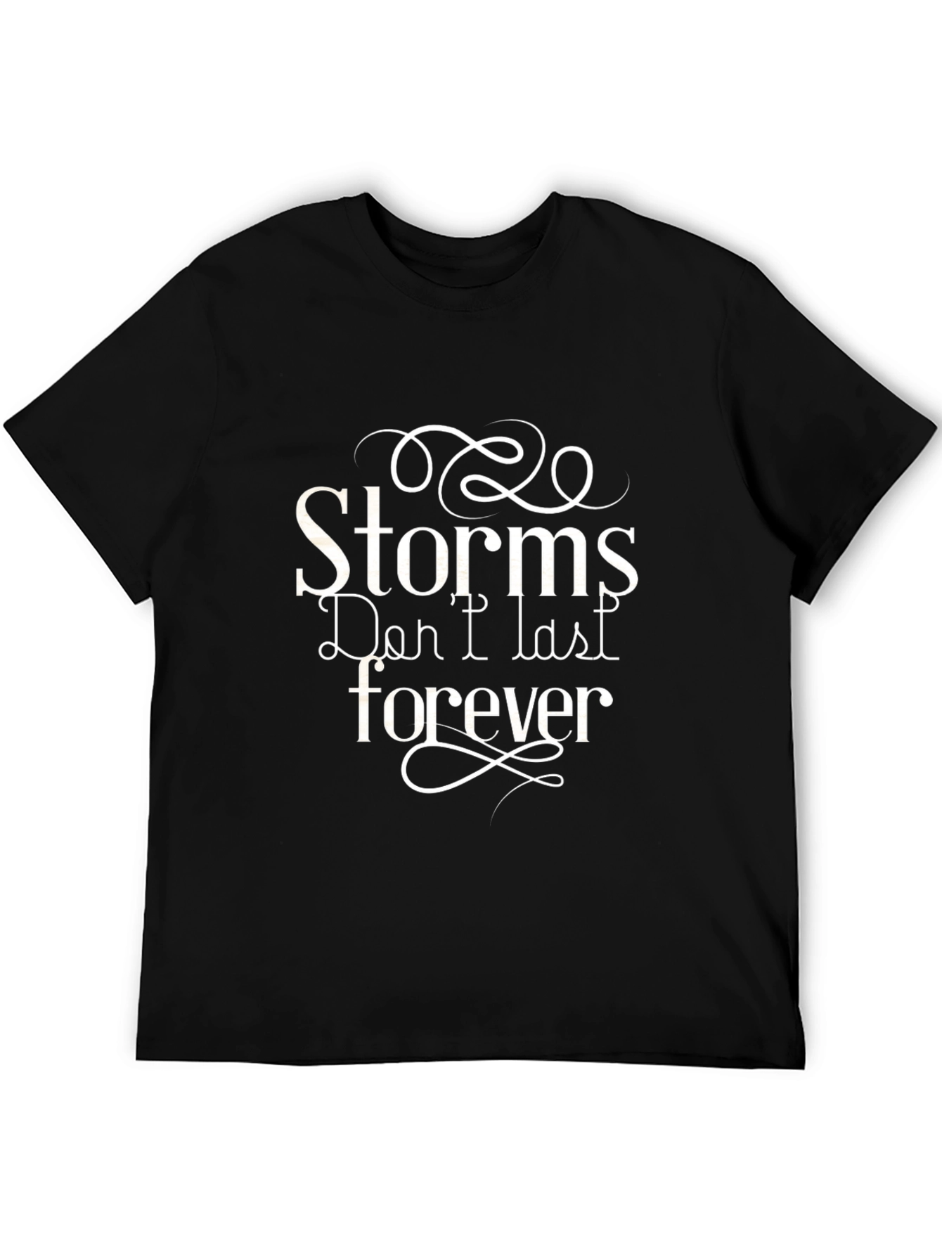 Storms Dont Last Forever Graphic Tee