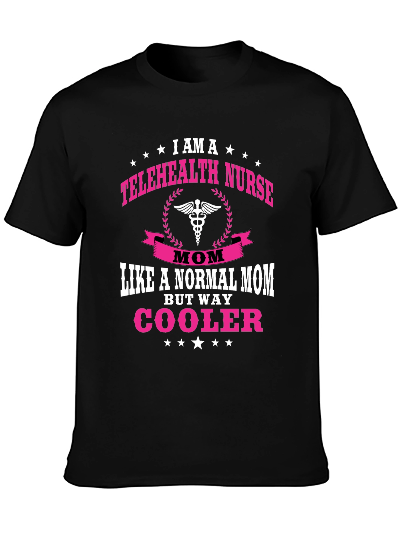 Telehealth Nurse Mom T-Shirt - Cool Mom Edition!