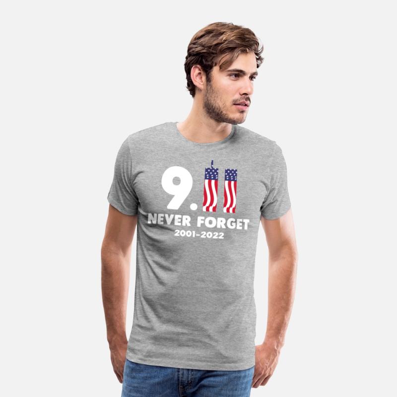 911 Never Forget 2001-2022 Patriot day