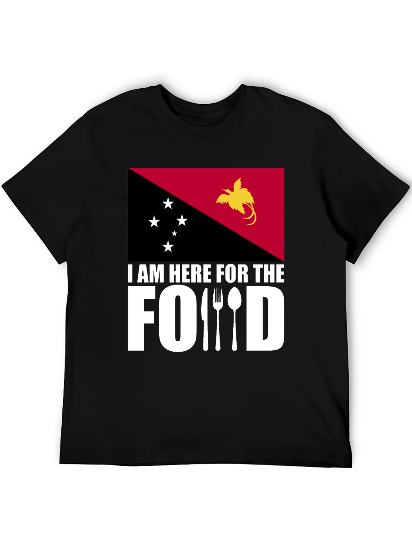 I Am Here For The Food Novelty T-Shirt
