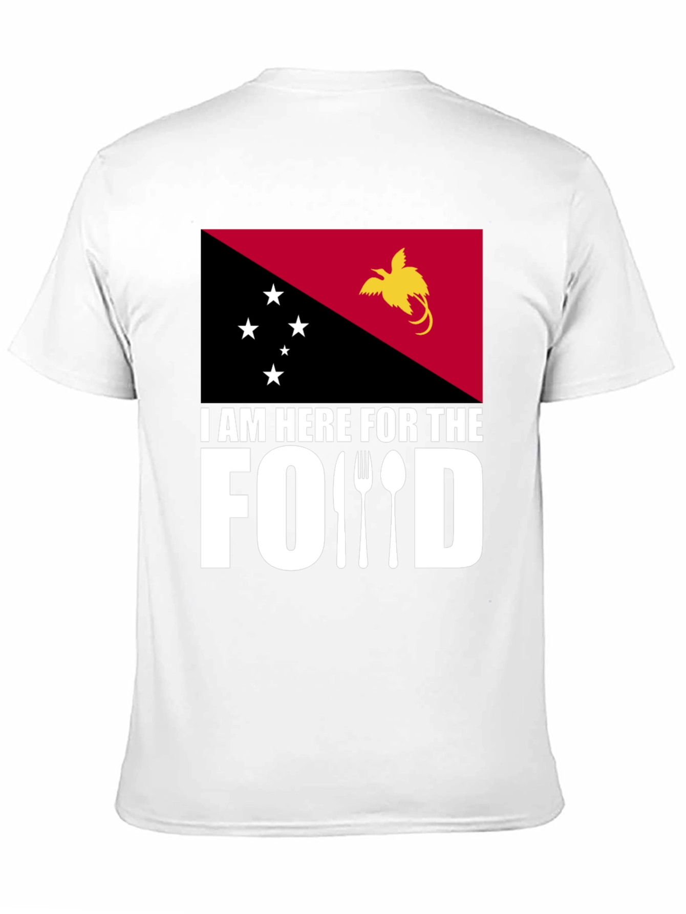 I Am Here For The Food Novelty T-Shirt