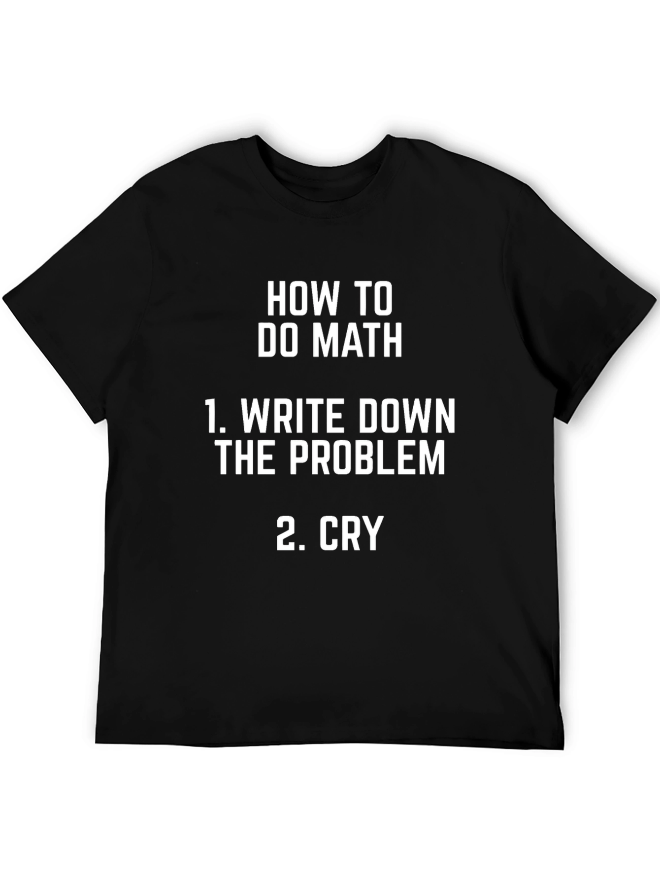 How to Do Math T-Shirt Funny Math Student Gift