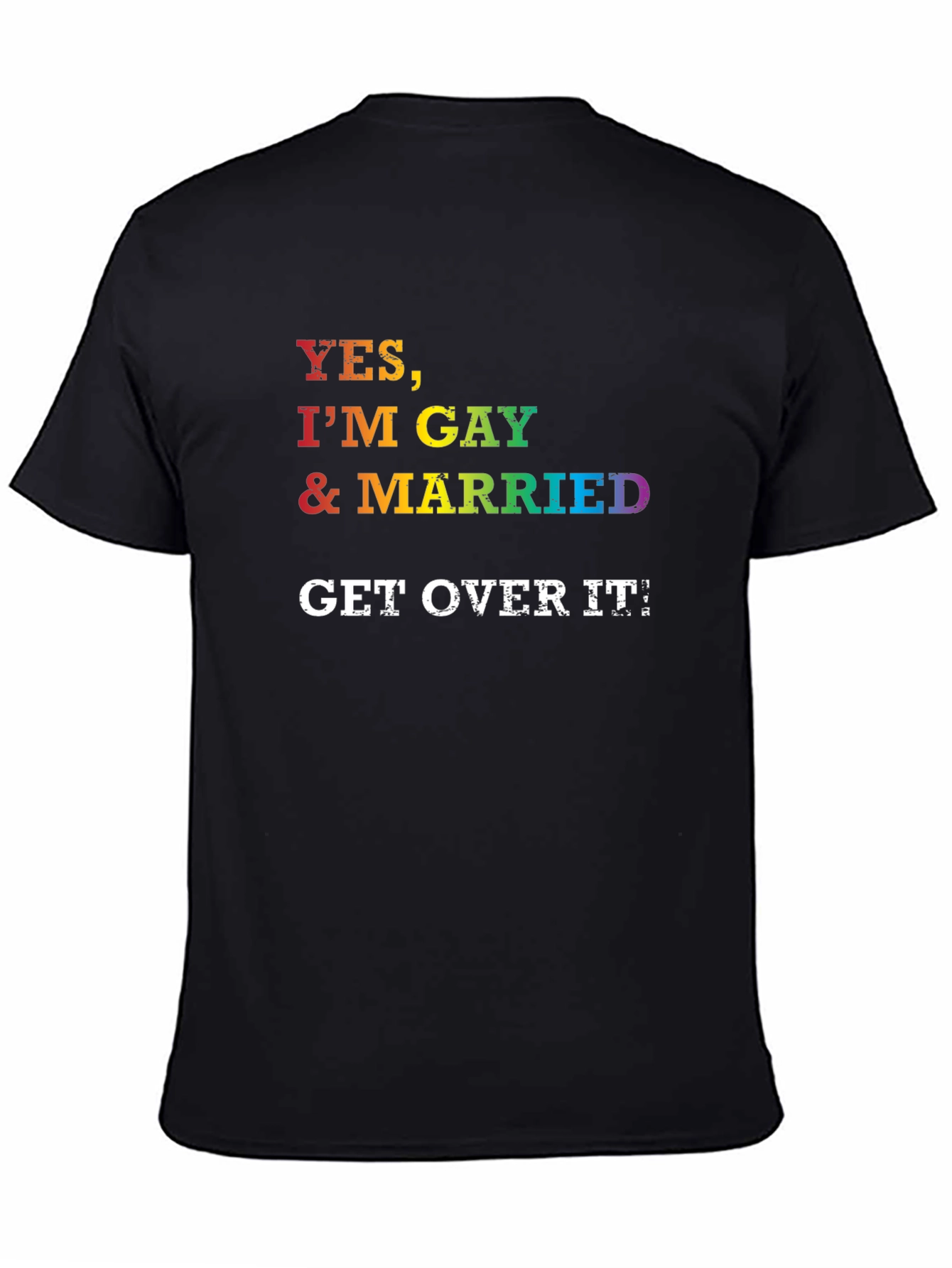 Yes Im Gay & Married! Pride T-Shirt