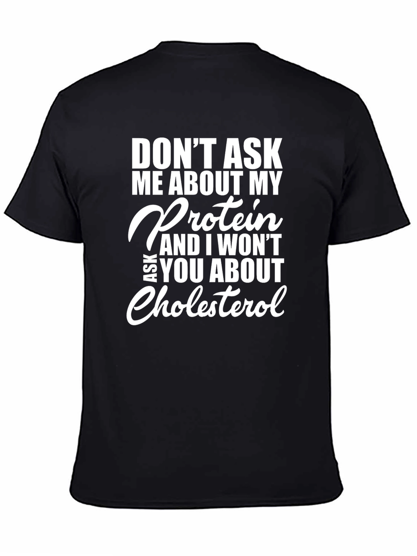 Protein vs Cholesterol Graphic Tee