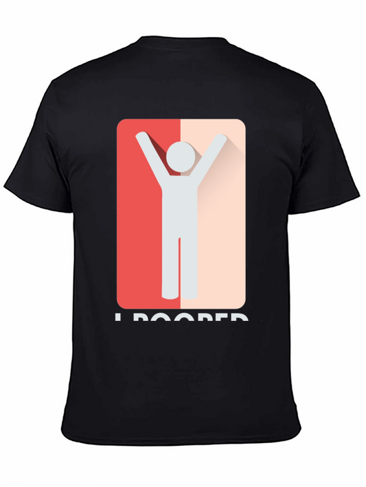 I Pooped T-Shirt - Funny Graphic Tee