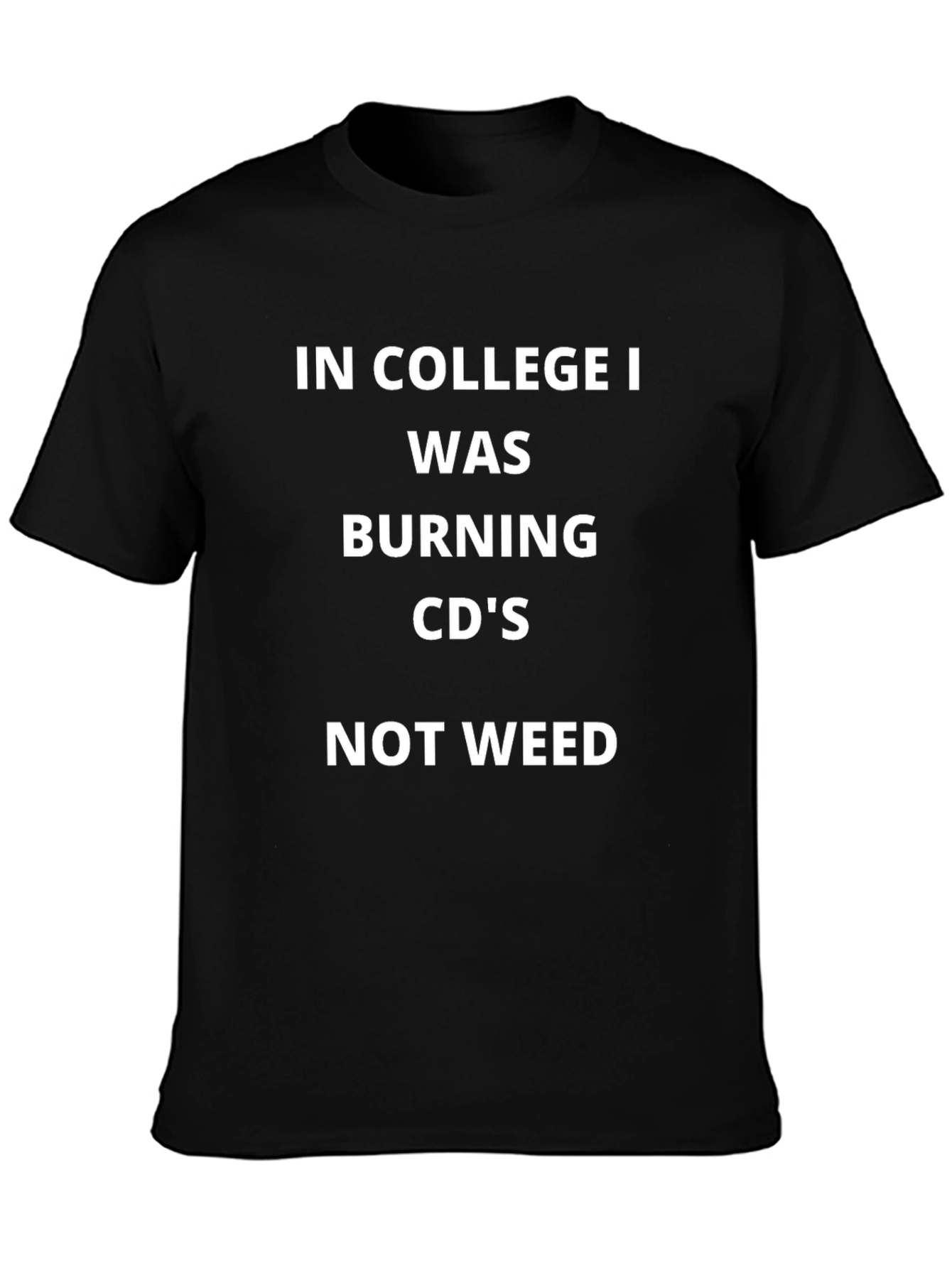 College CD Burning T-Shirt
