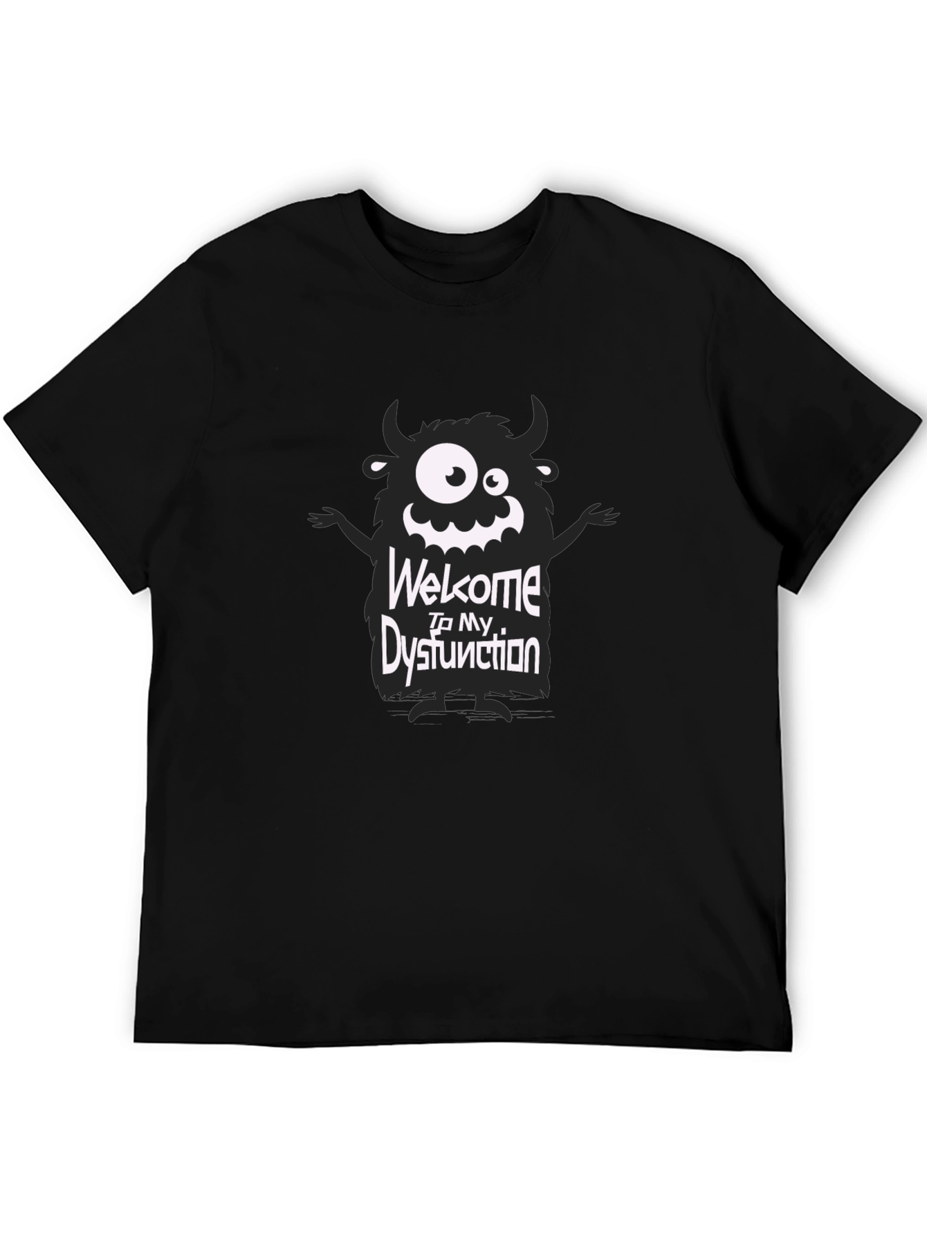 Welcome to My Dysfunction T-Shirt