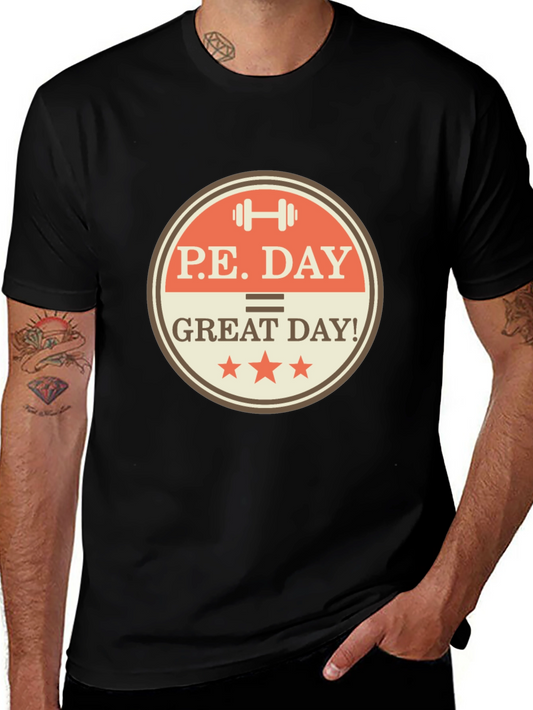 P.E. Day Great Day! Graphic Tee