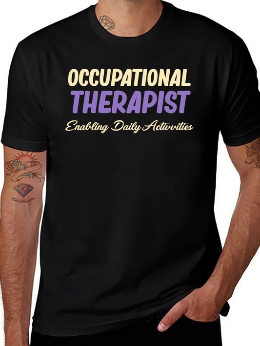 Occupational Therapist T-Shirt OT Gift