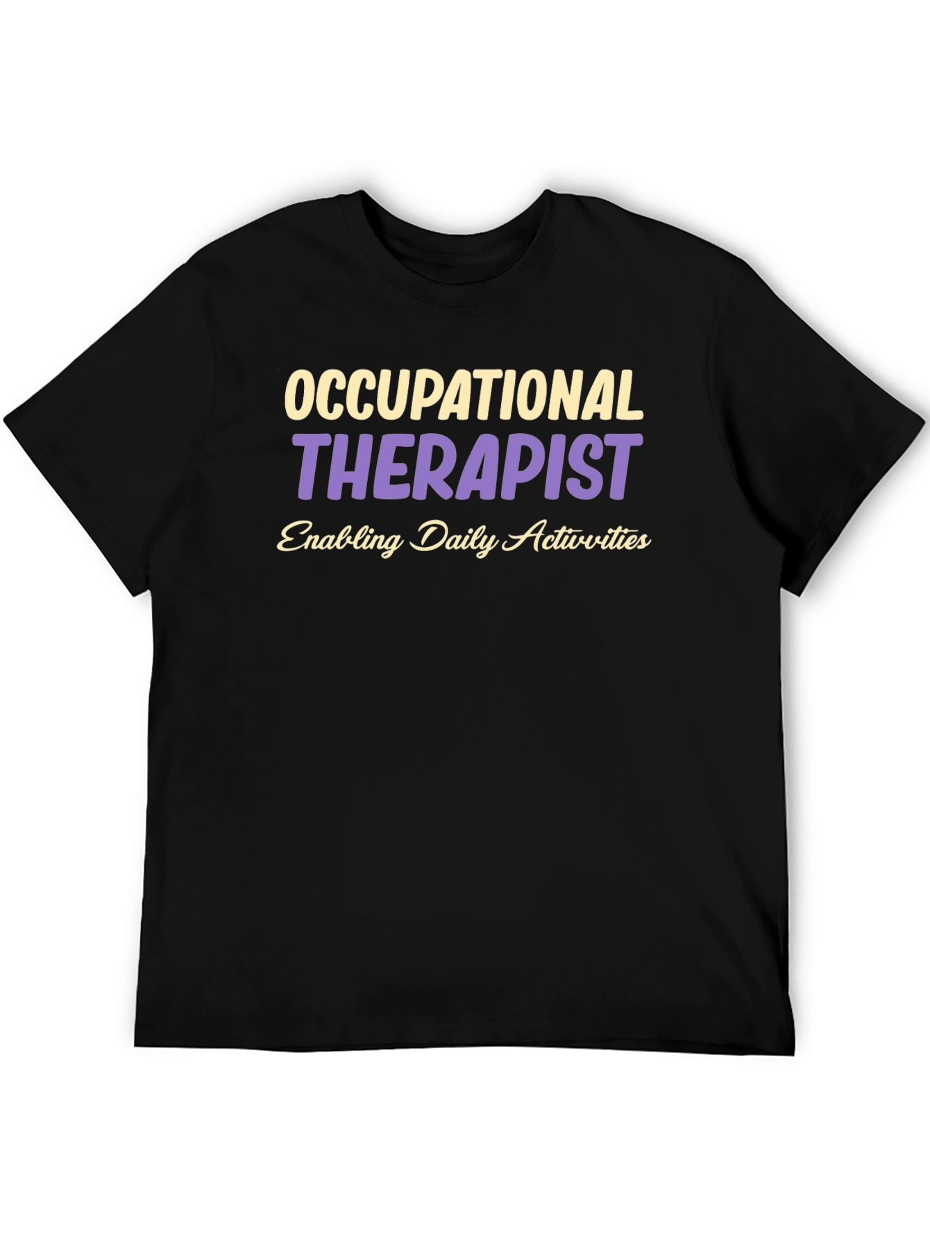Occupational Therapist T-Shirt OT Gift