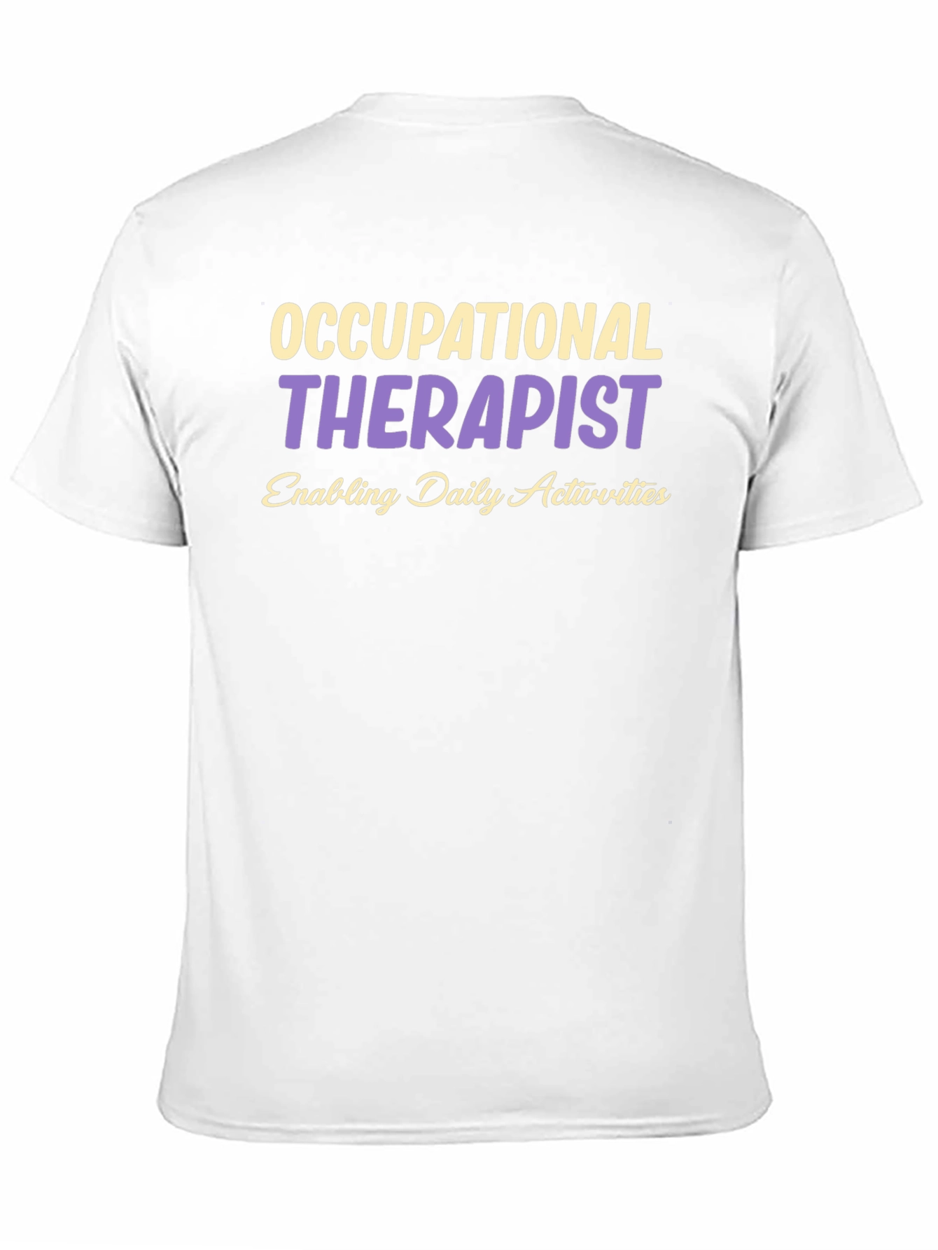 Occupational Therapist T-Shirt OT Gift