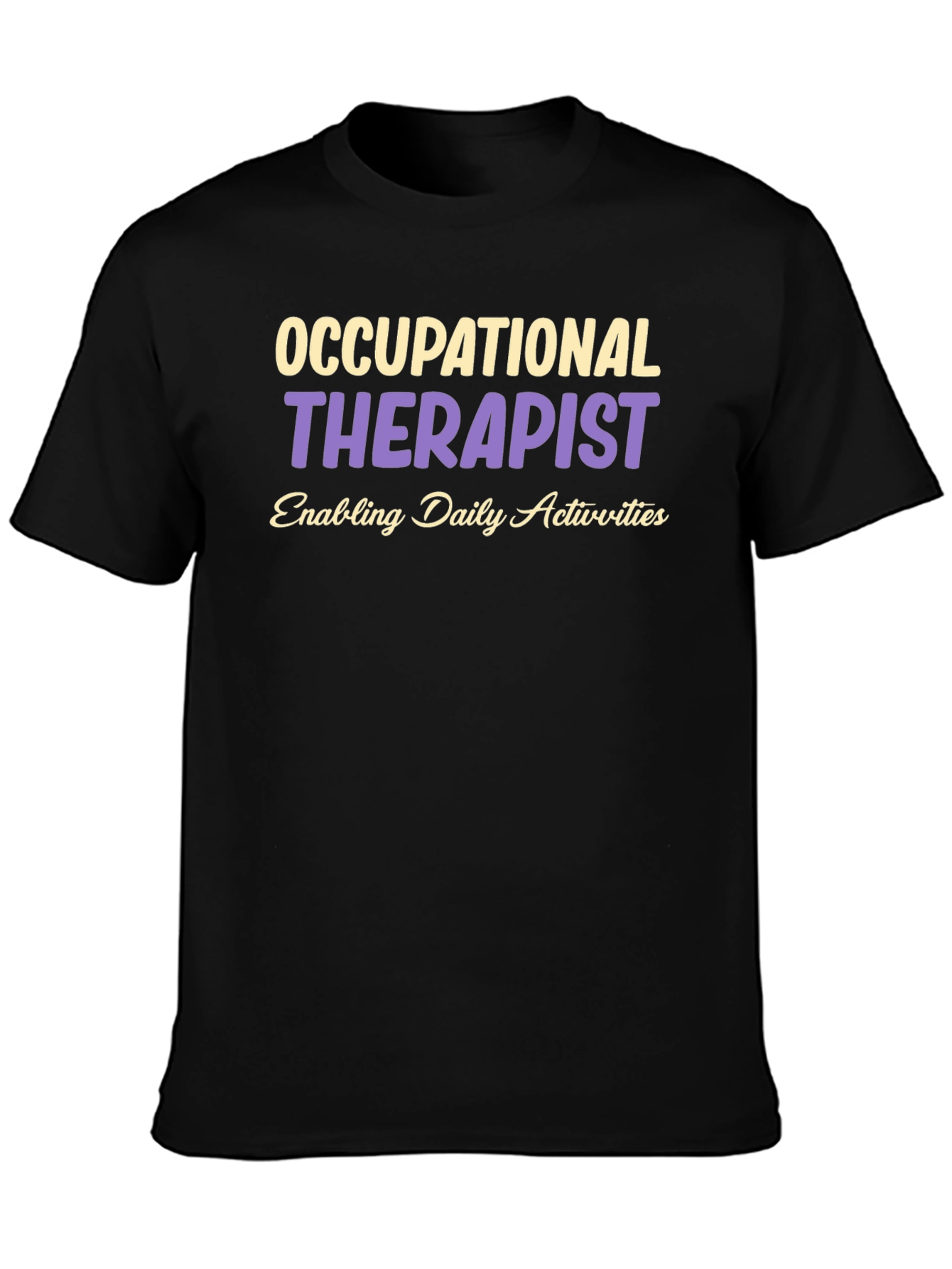 Occupational Therapist T-Shirt OT Gift