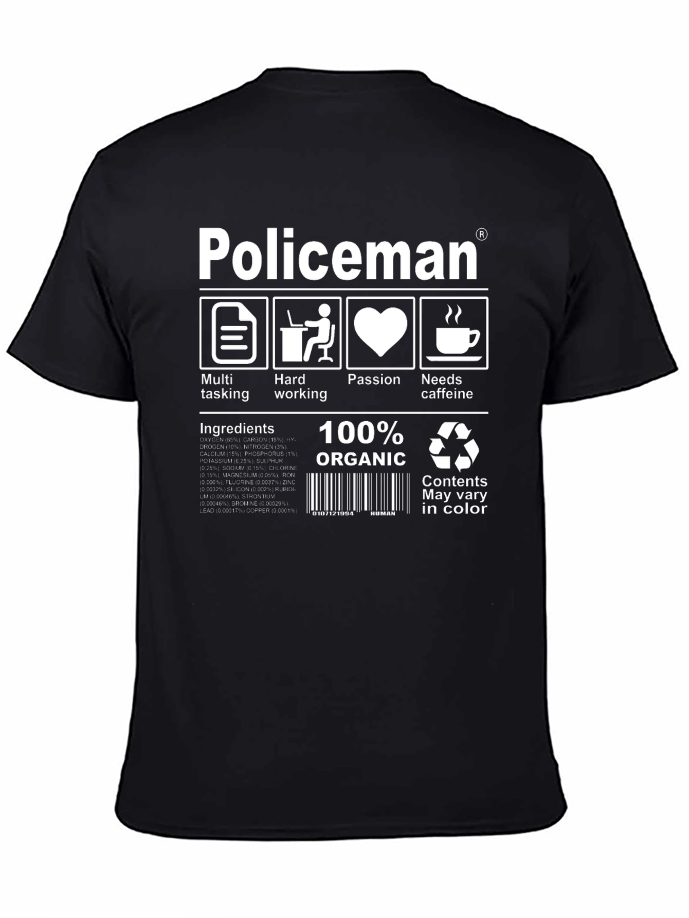 Policeman Ingredient T-Shirt: Multi-Tasking & Passion!