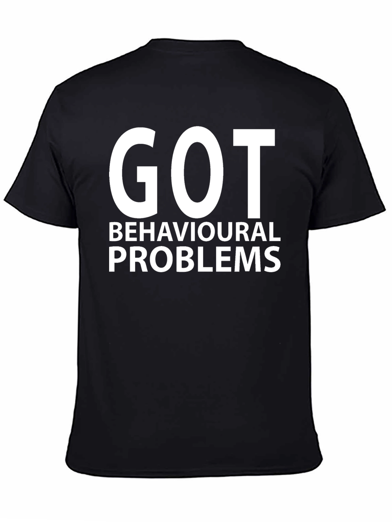 GOT Behavioural Problems Black T-Shirt