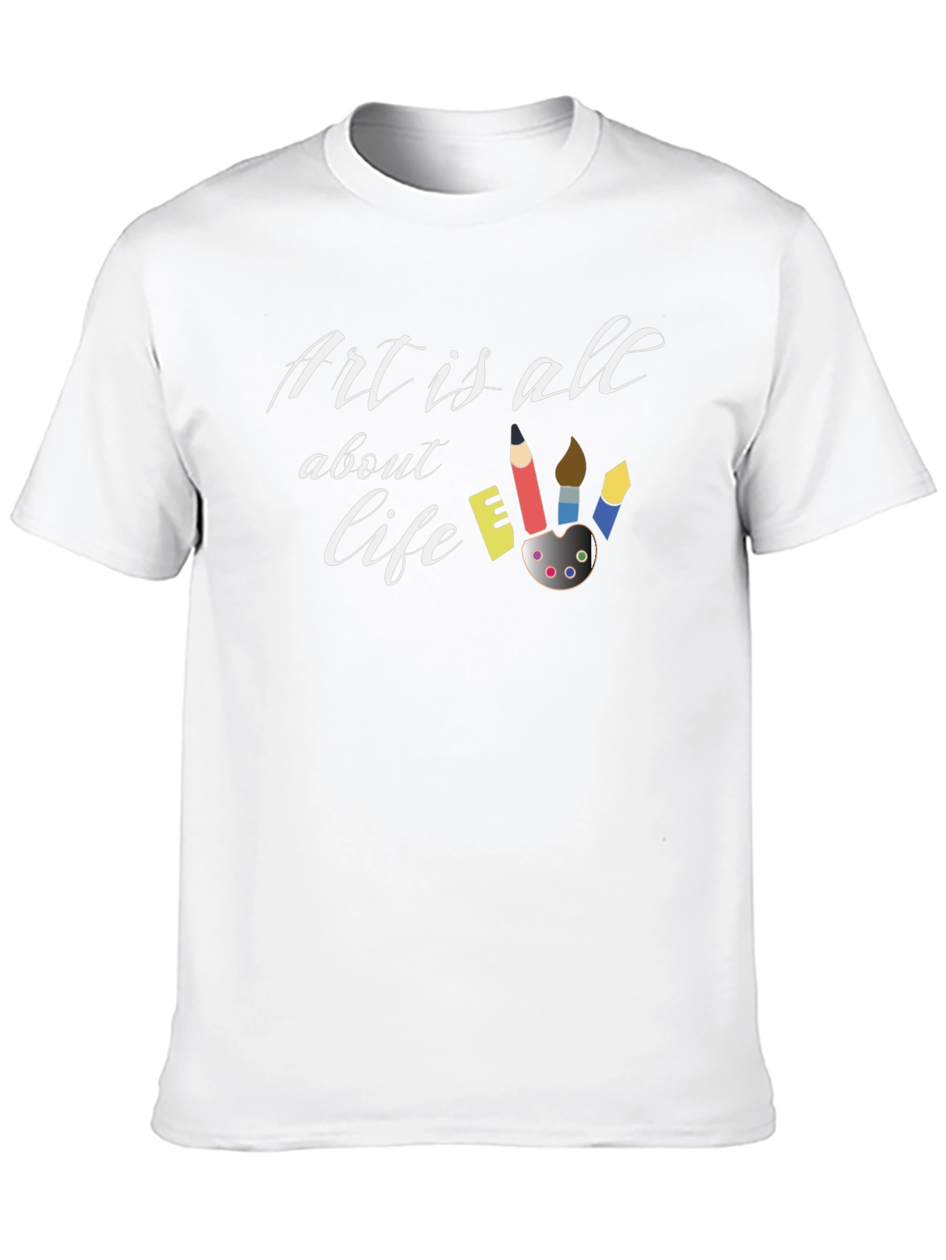 Art is All About Life Graphic T-Shirt