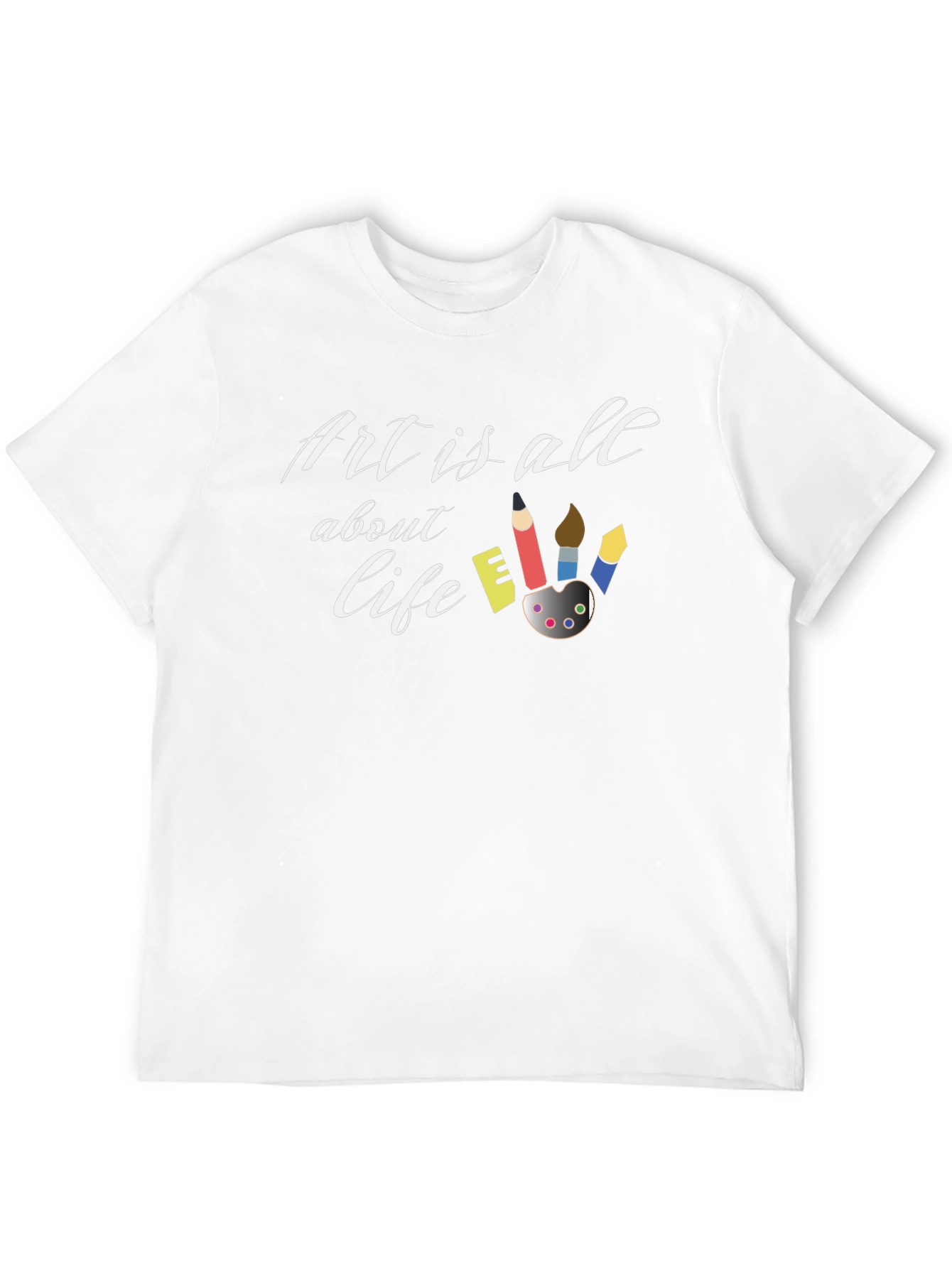 Art is All About Life Graphic T-Shirt