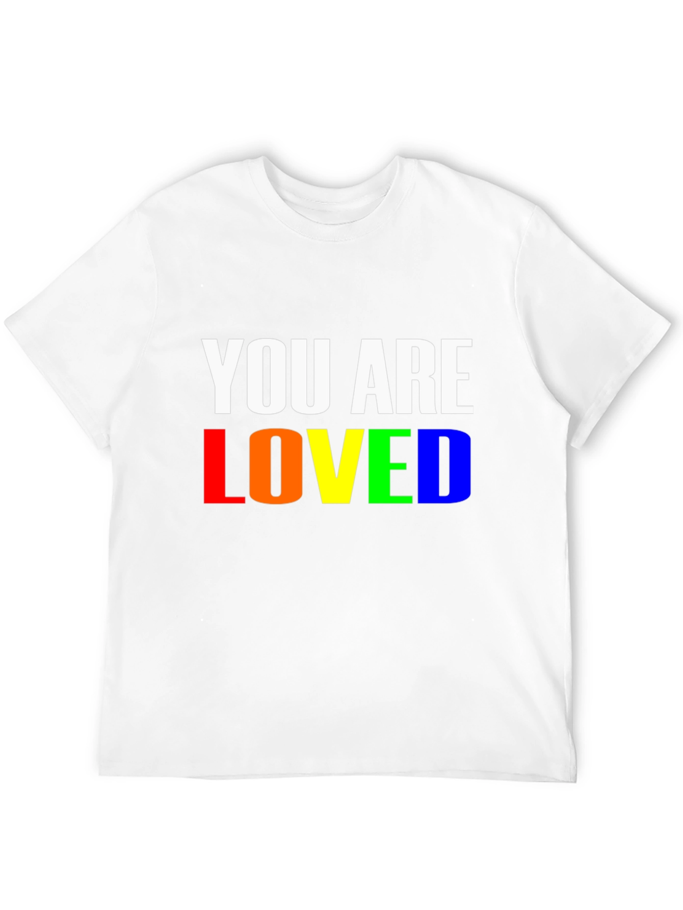You Are Loved Rainbow Pride T-Shirt