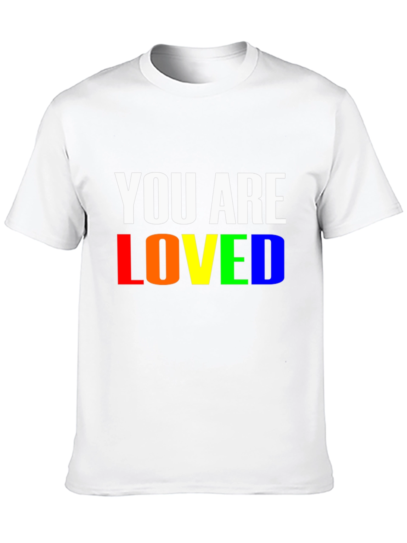 You Are Loved Rainbow Pride T-Shirt