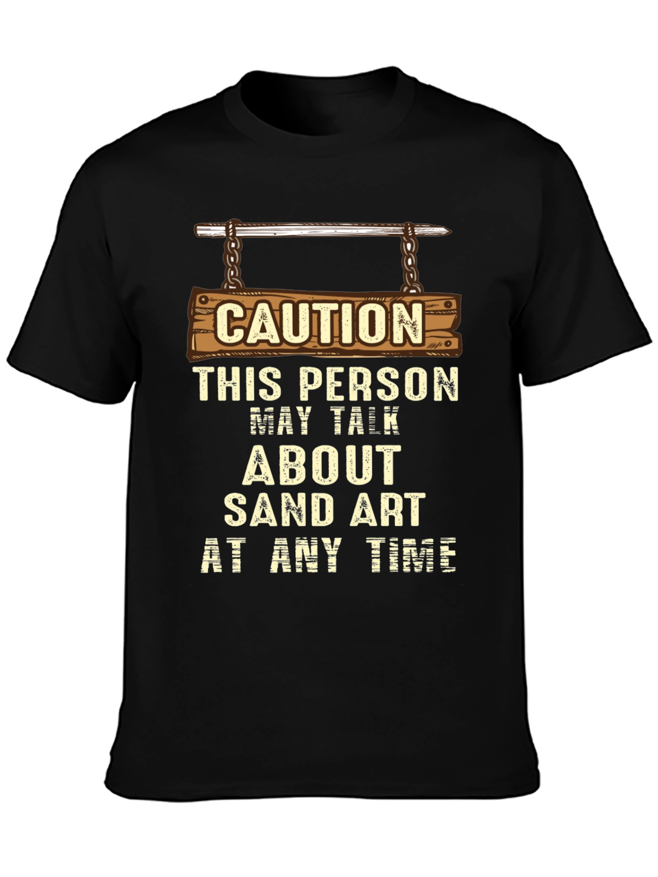 Caution Sand Art Talker T-Shirt