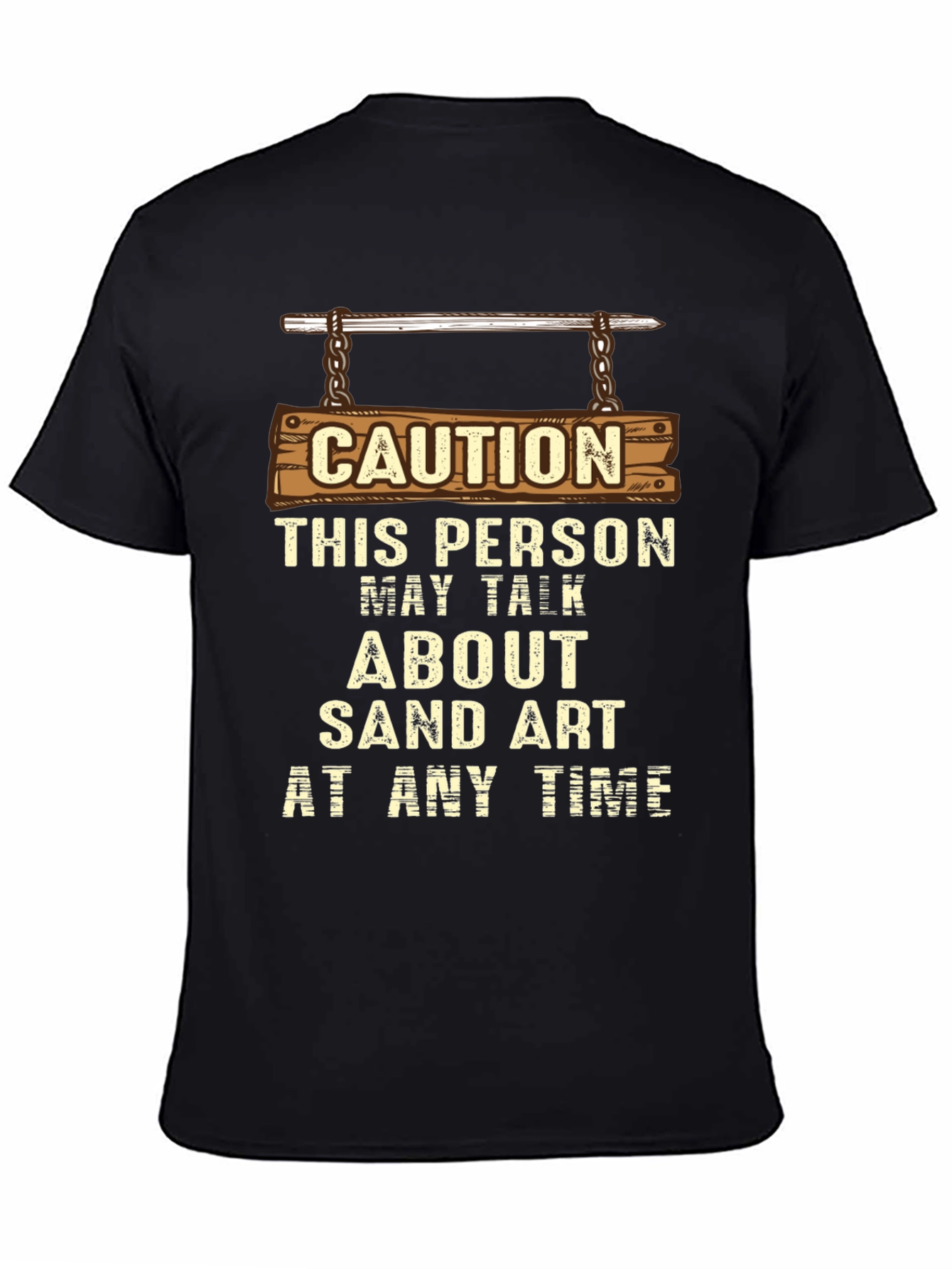 Caution Sand Art Talker T-Shirt