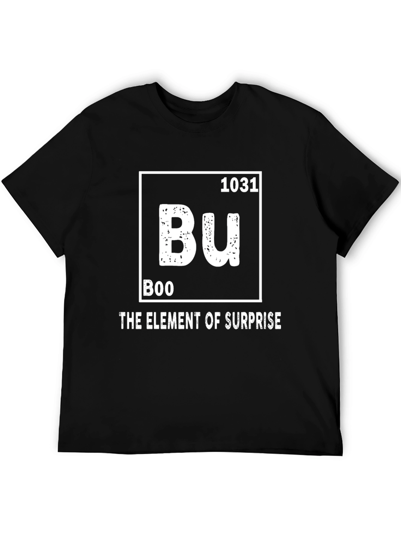 Boo Element of Surprise Halloween T-Shirt