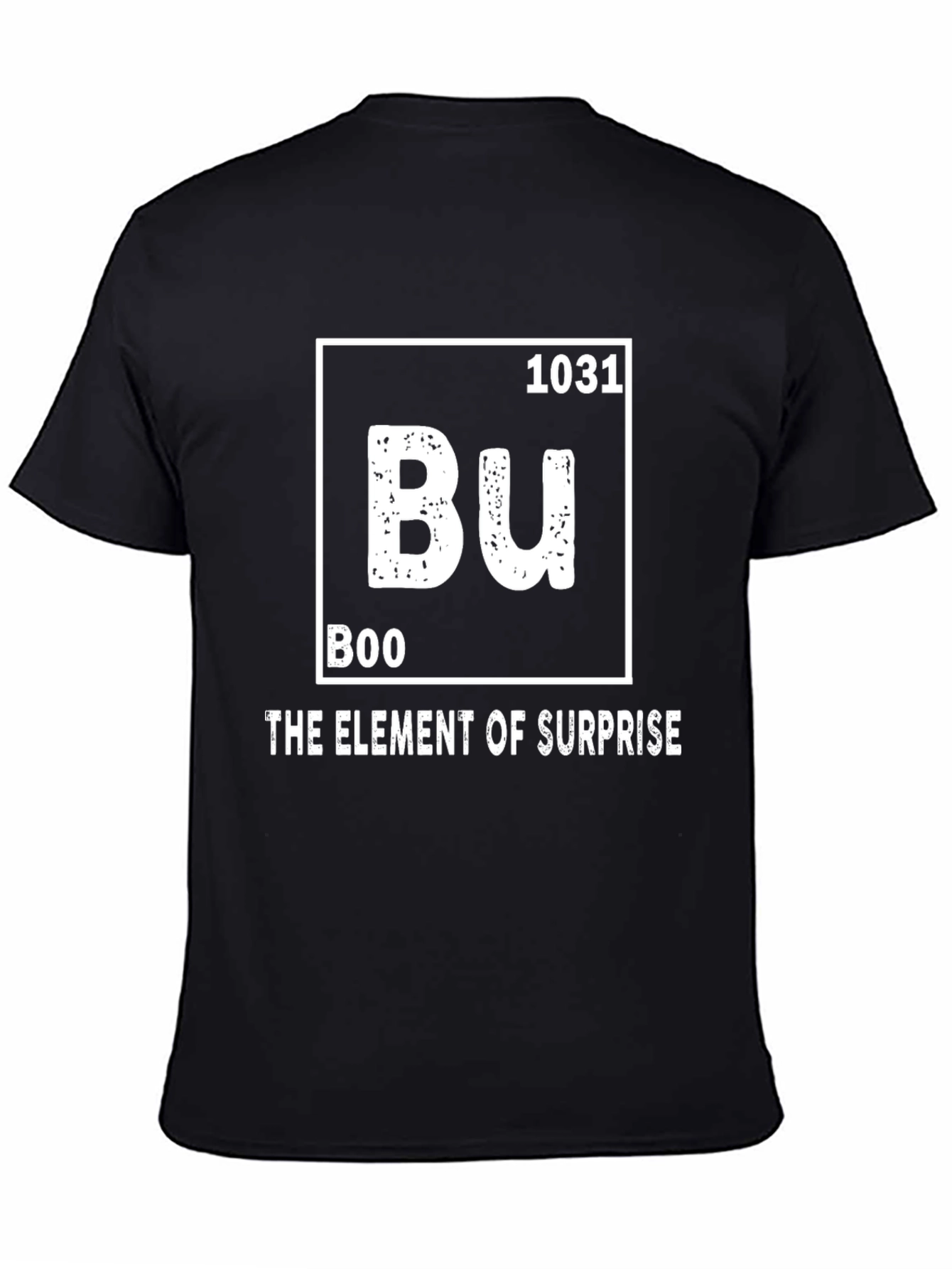 Boo Element of Surprise Halloween T-Shirt