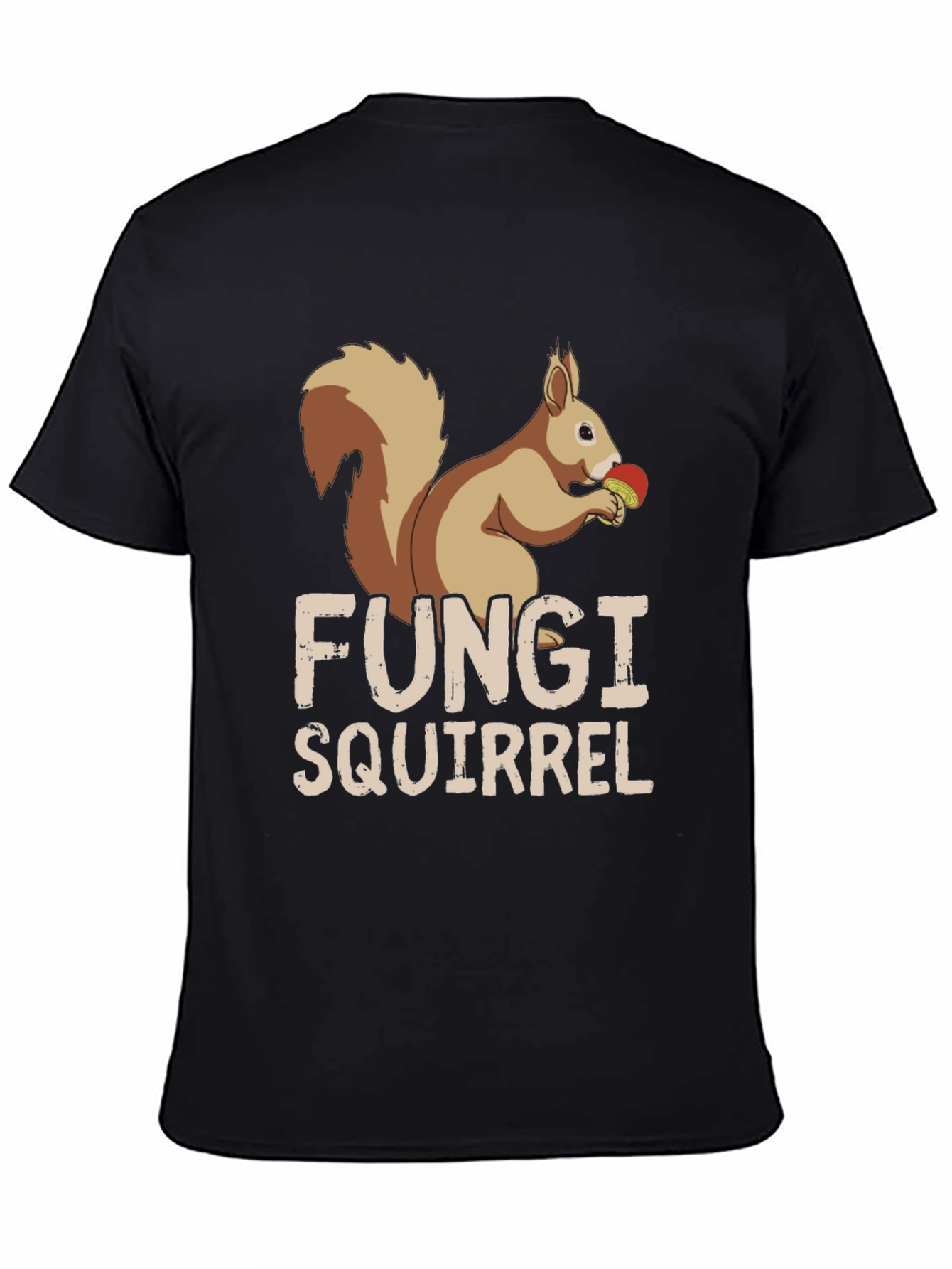 Fungi Squirrel Graphic Tee - Unique Humor T-Shirt