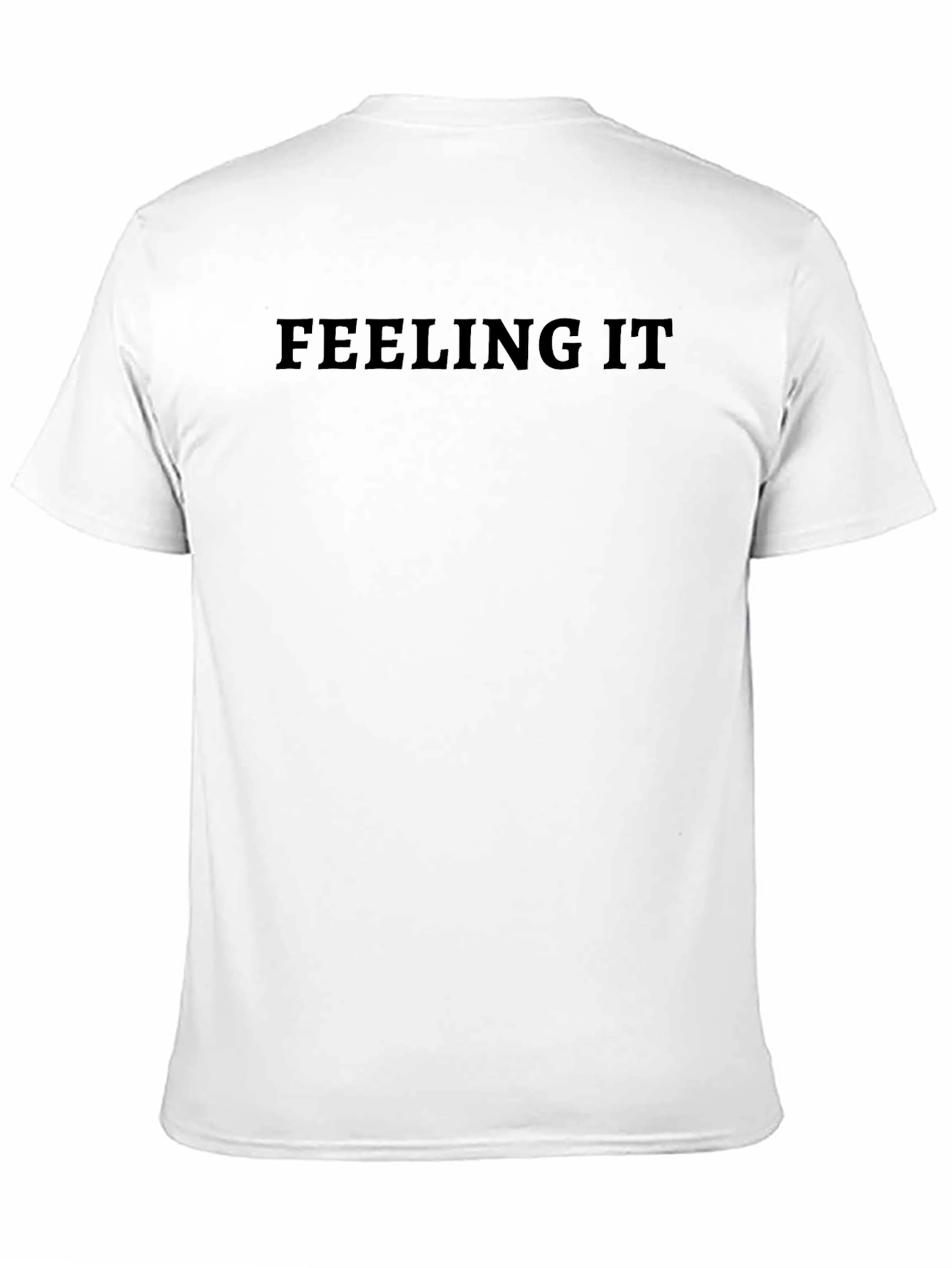 Feeling It Black T-Shirt - Soft & Stylish