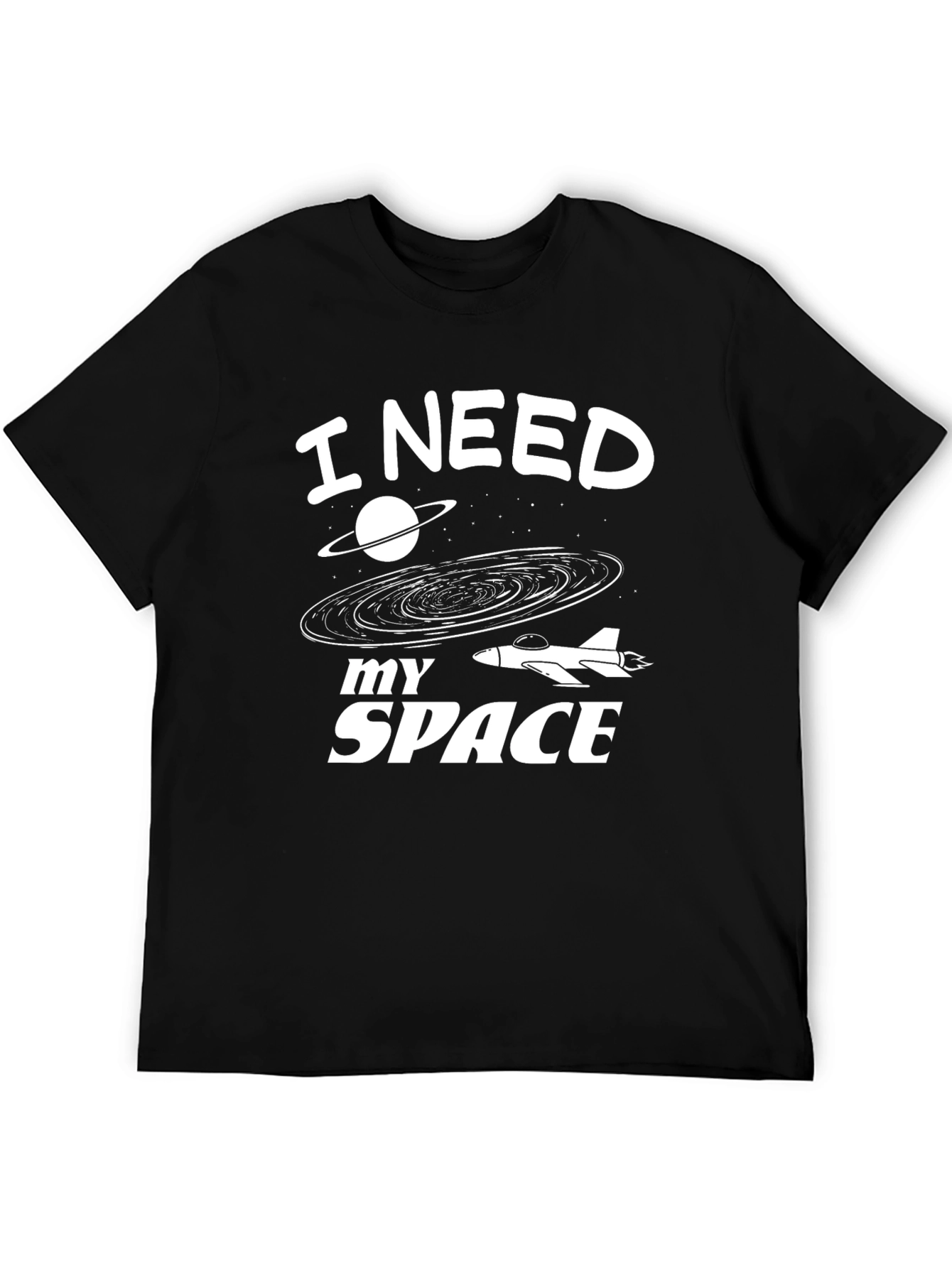 I Need My Space T-Shirt - Galaxy Graphic Tee