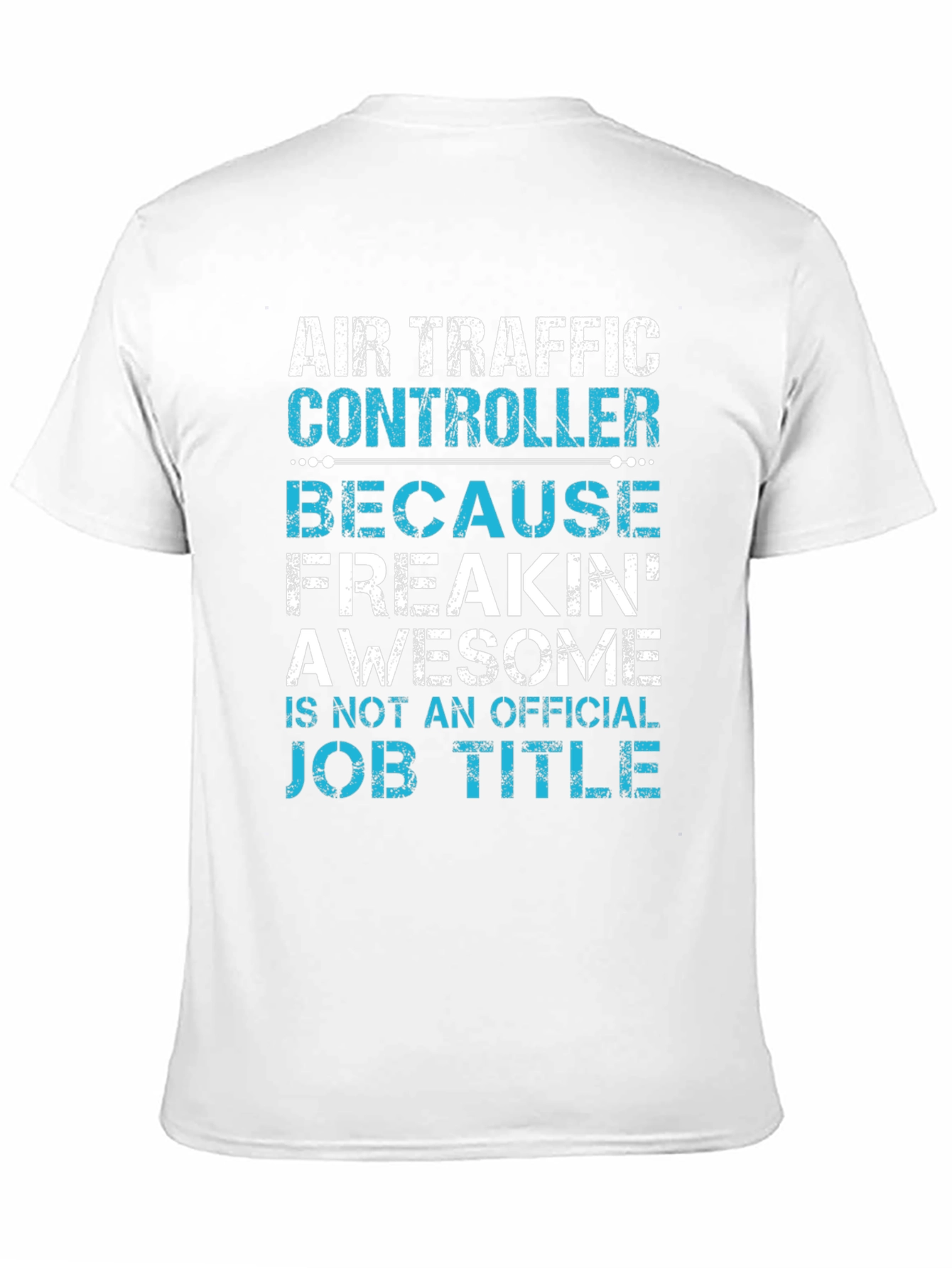Air Traffic Controller Awesome Job Title T-Shirt