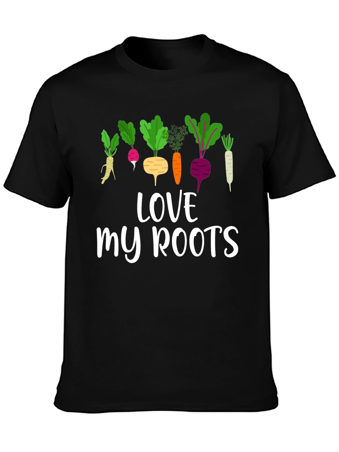 Love My Roots T-Shirt - Vegetable Garden Tee