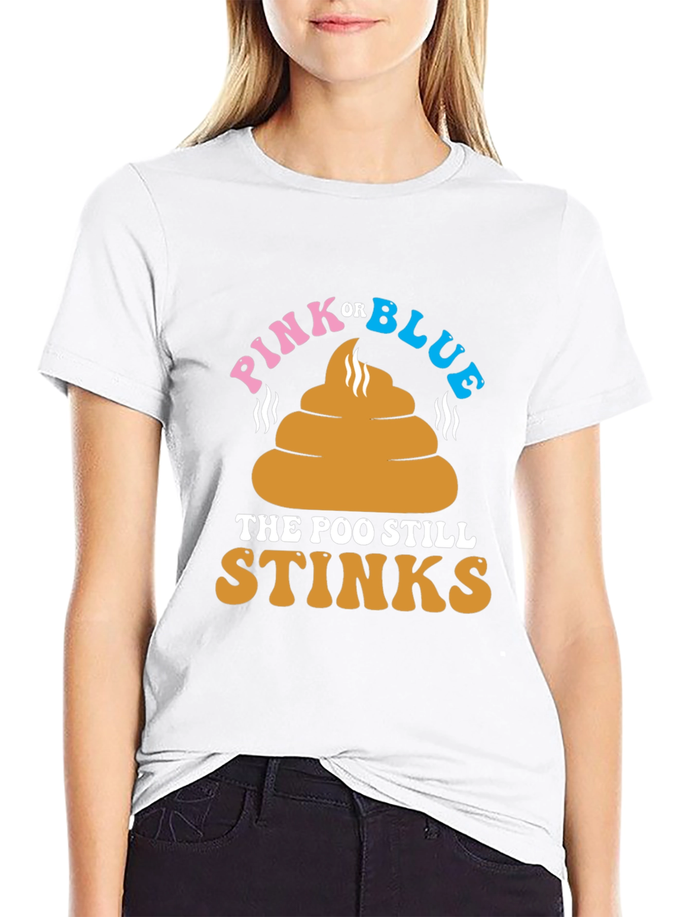 Pink or Blue The Poo Still Stinks T-Shirt