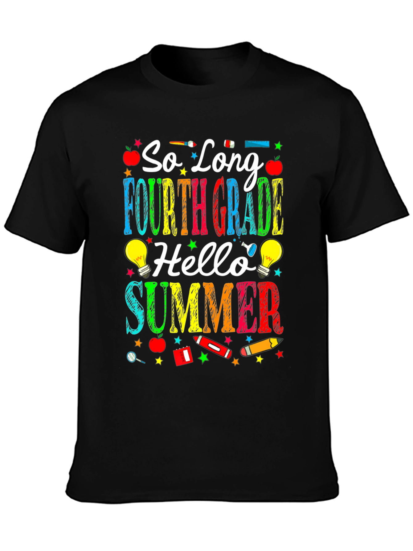 So Long Fourth Grade Hello Summer Black T-Shirt