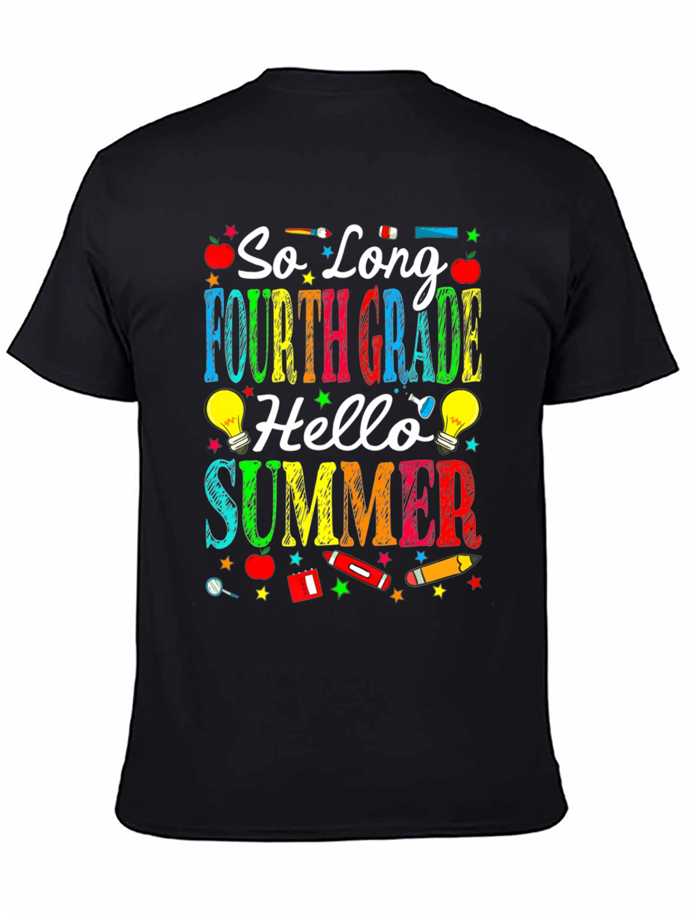 So Long Fourth Grade Hello Summer Black T-Shirt